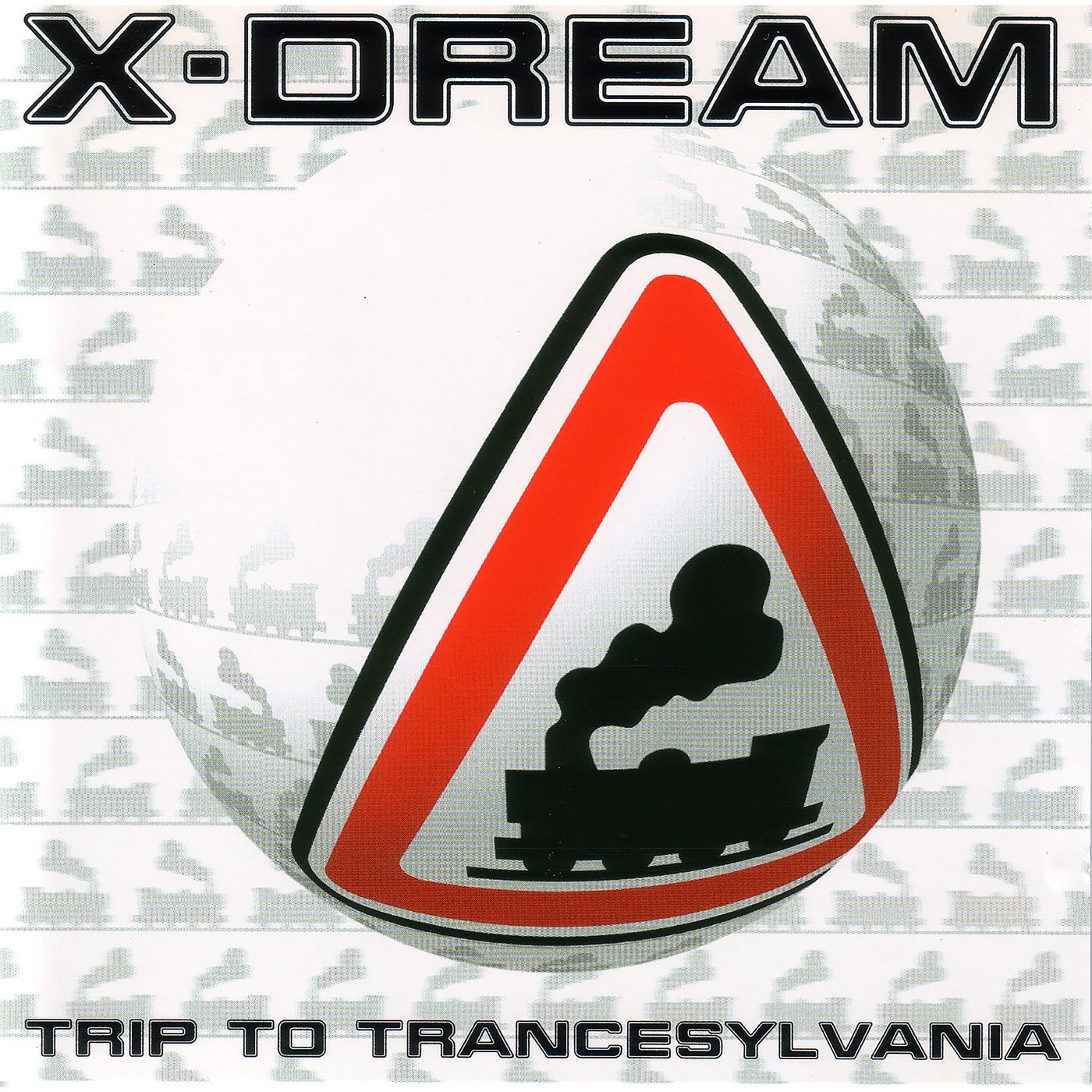 X-Dream "Trip To Trancesylvania"