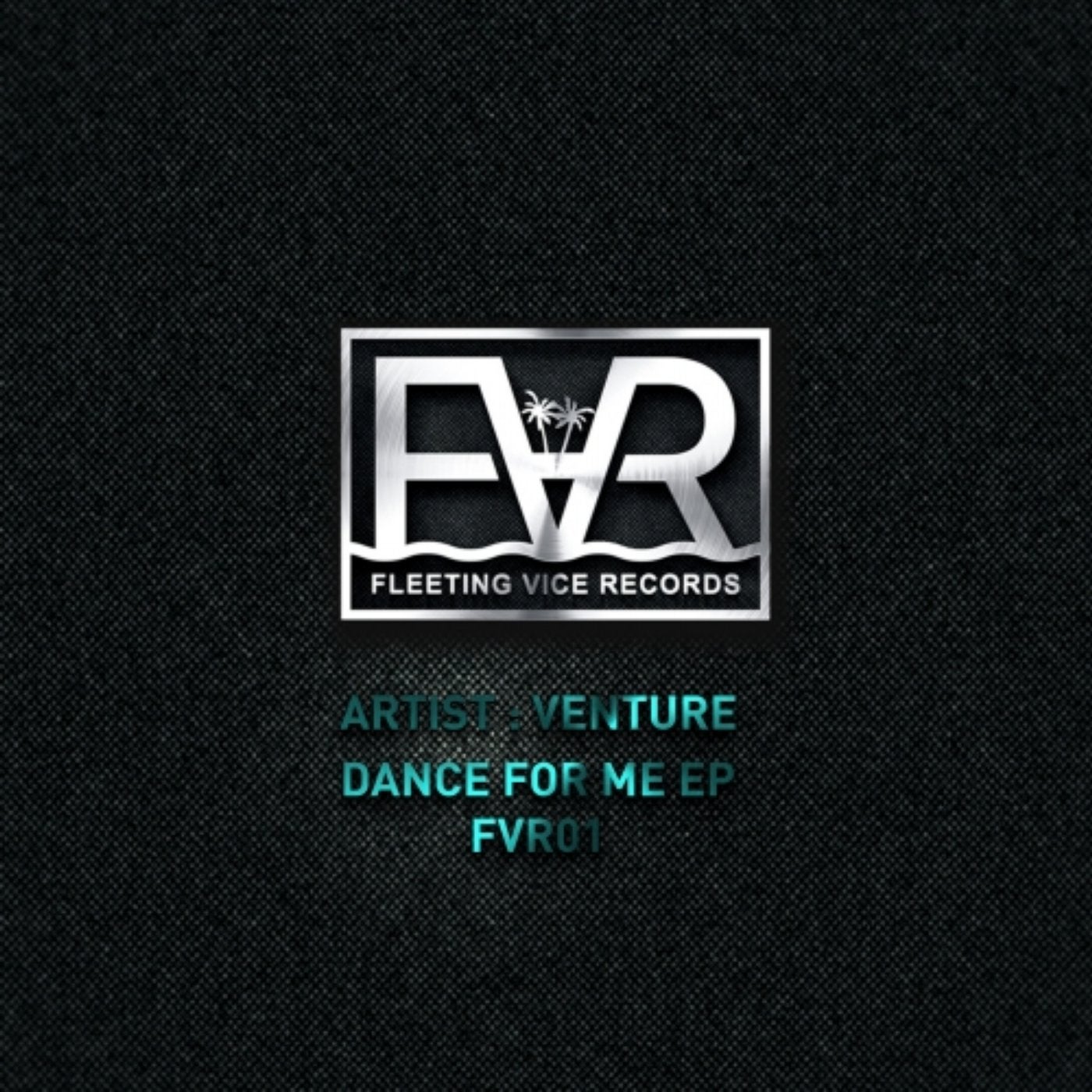 Dance For Me EP