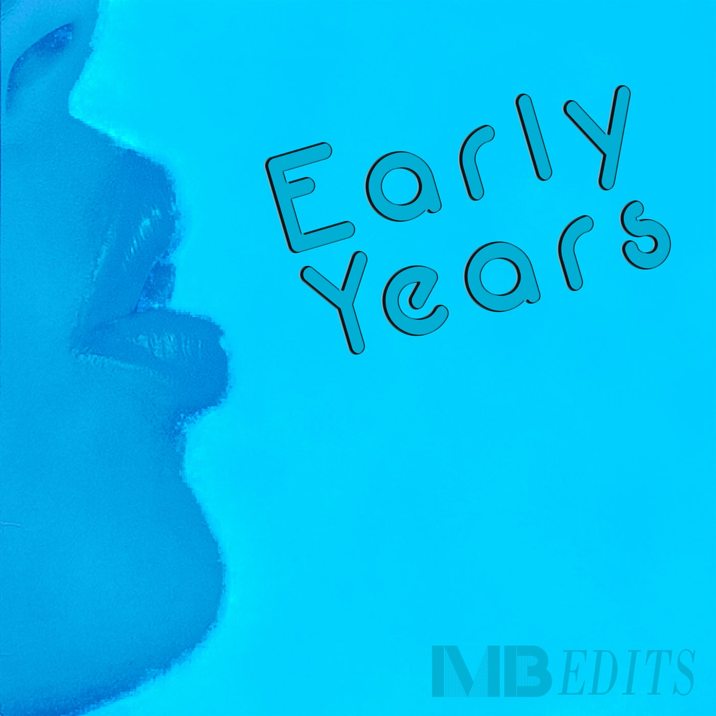 MB EDITS - Early Years