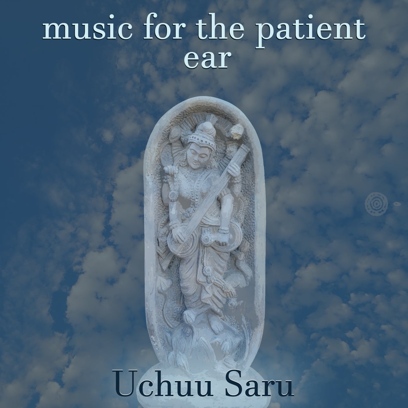 Music for the Patient Ear