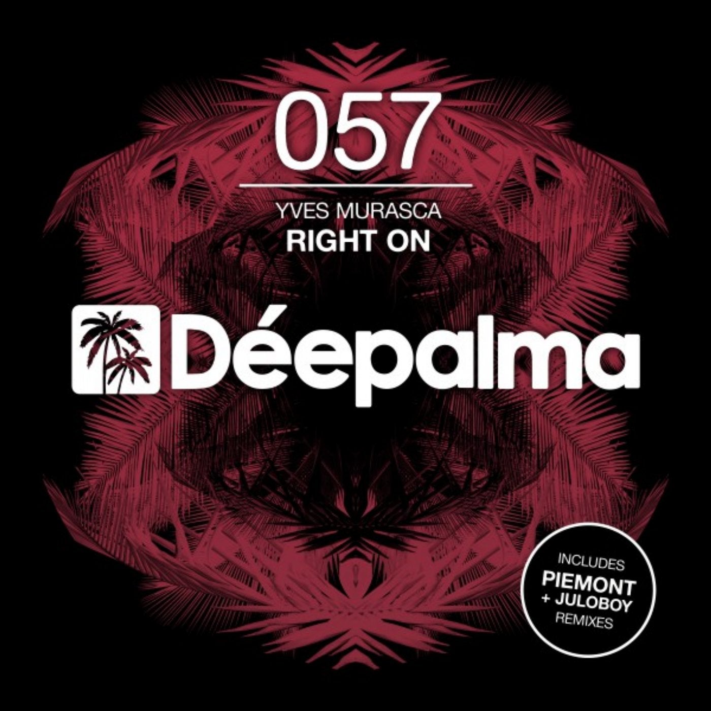 Right On (Incl. Piemont & Juloboy Remixes)