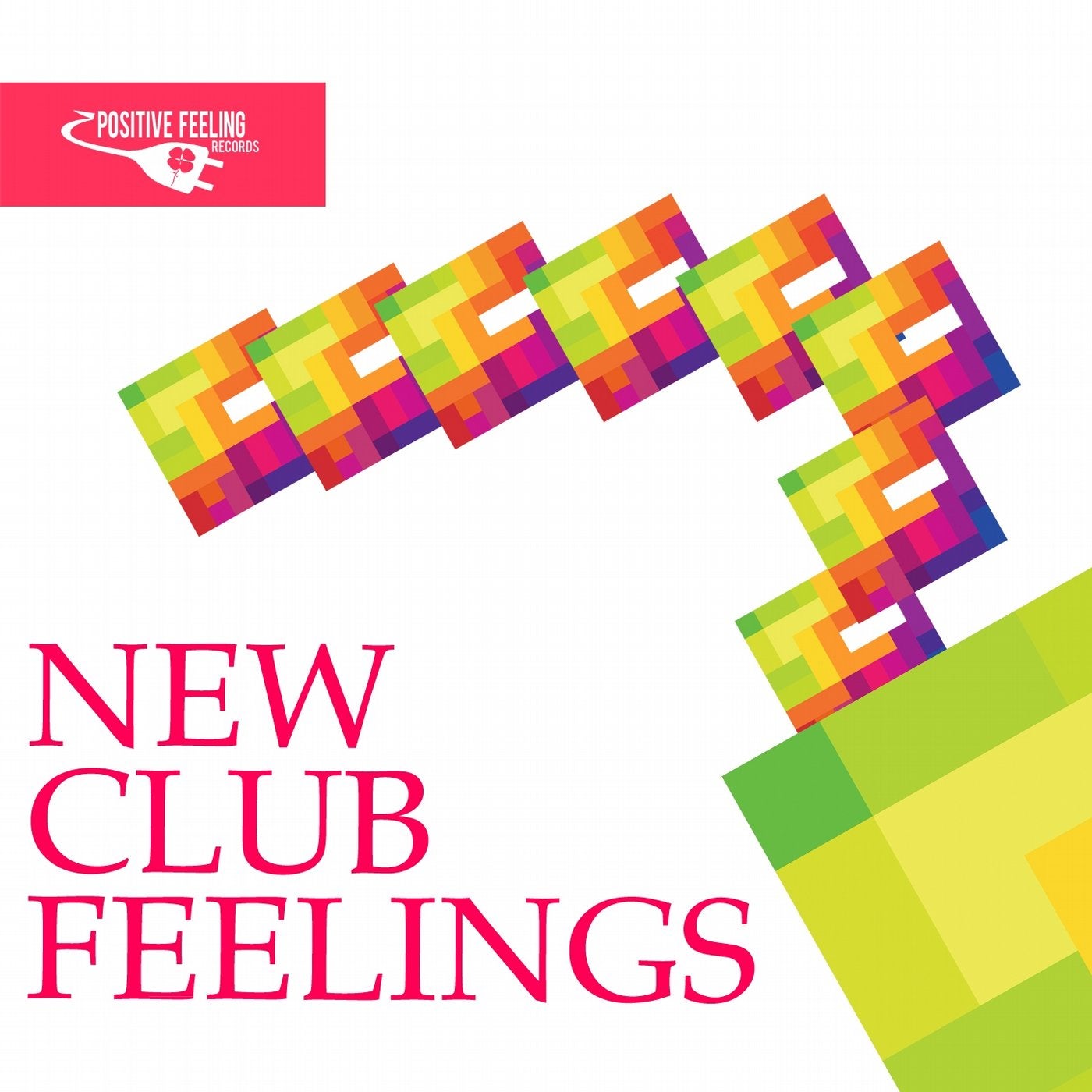 New Club Feelings