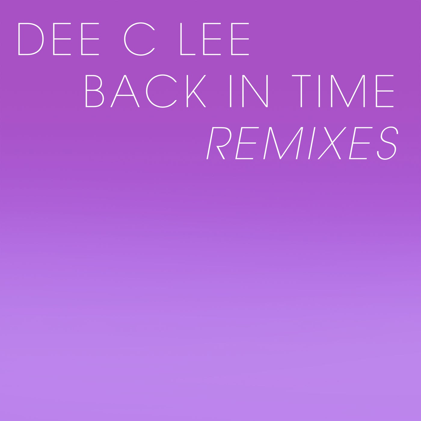 Back In Time (Remixes)