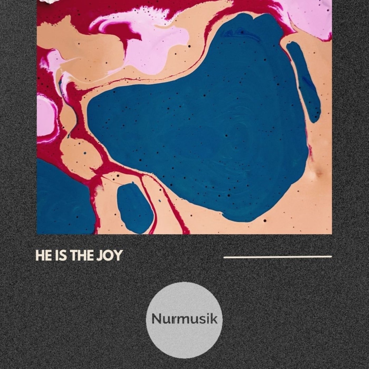 He Is the Joy