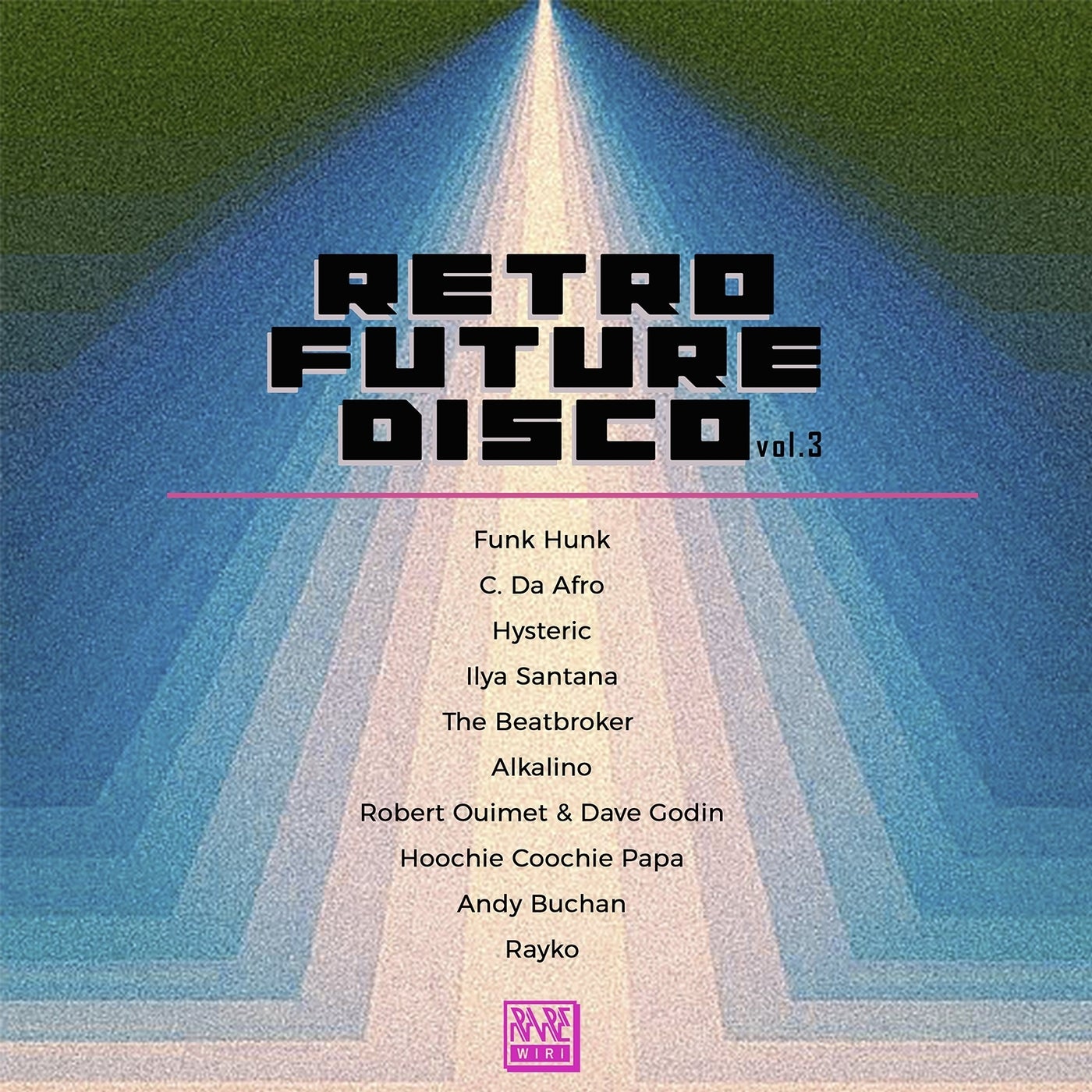 Retro Future Disco, Vol. 3