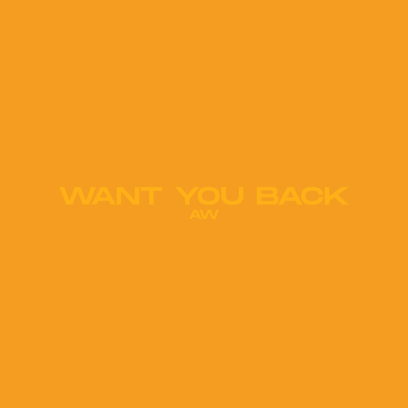 Want You Back