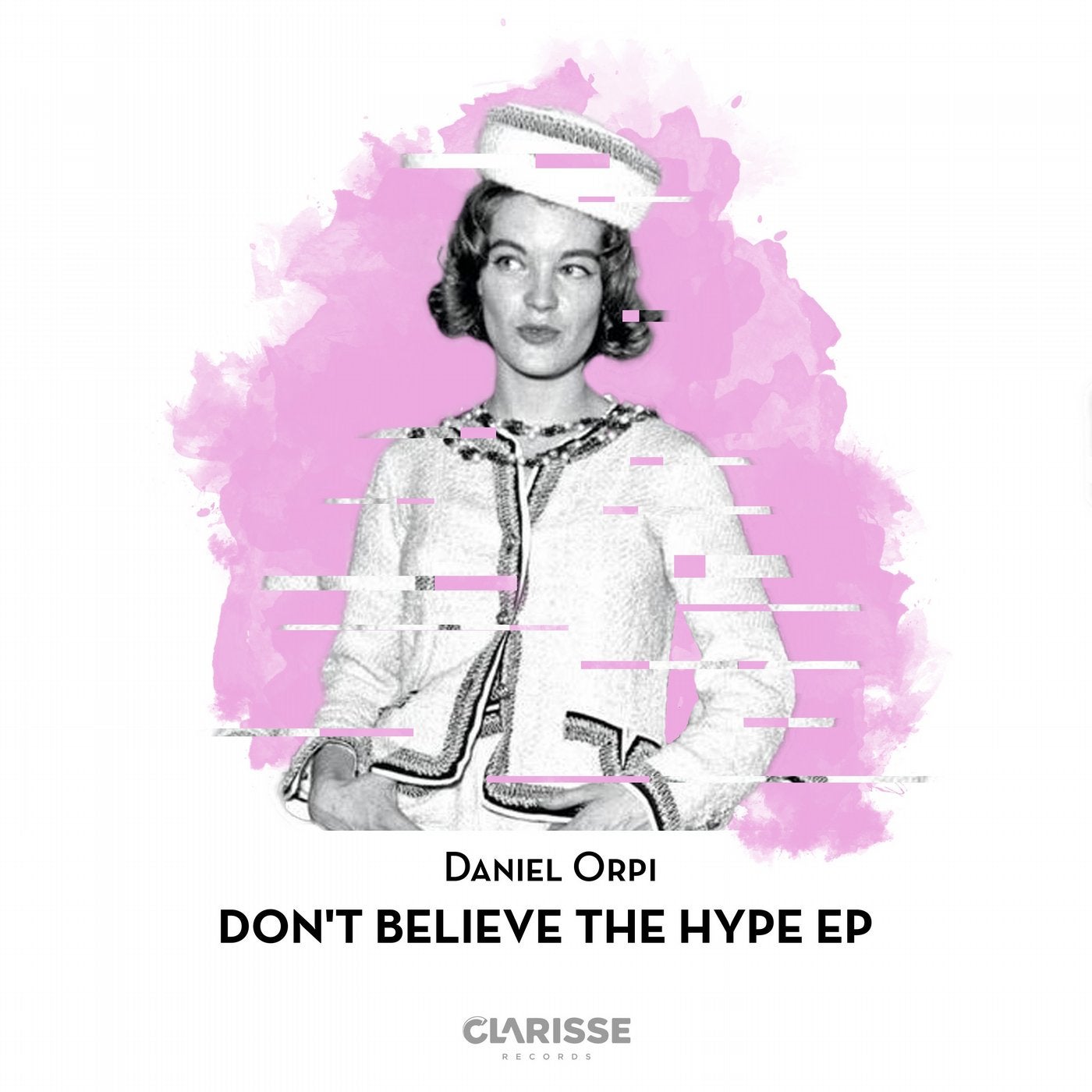 Daniel Orpi - Don't Believe the Hype EP