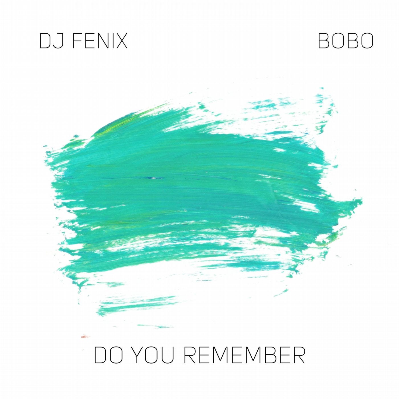 Do you remember (feat. Bobo)