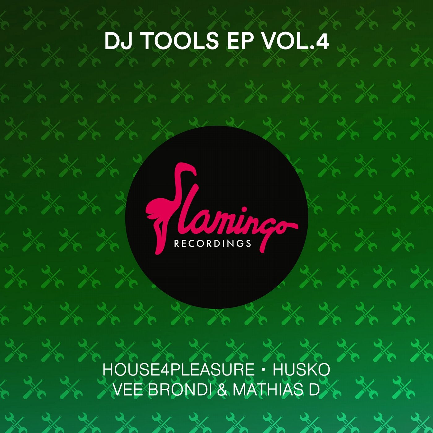 Flamingo DJ Tools EP vol. 4 - Extended Mix