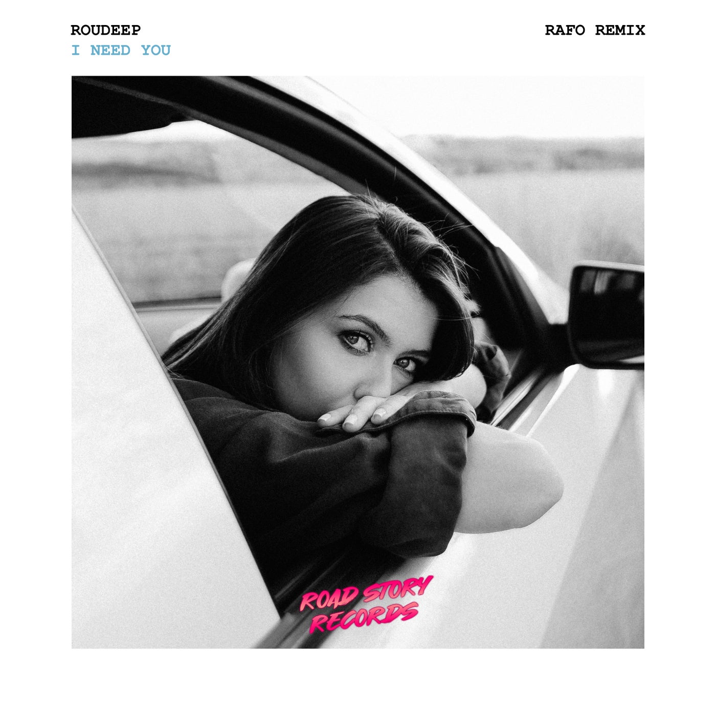 I Need You (RAFO Remix)