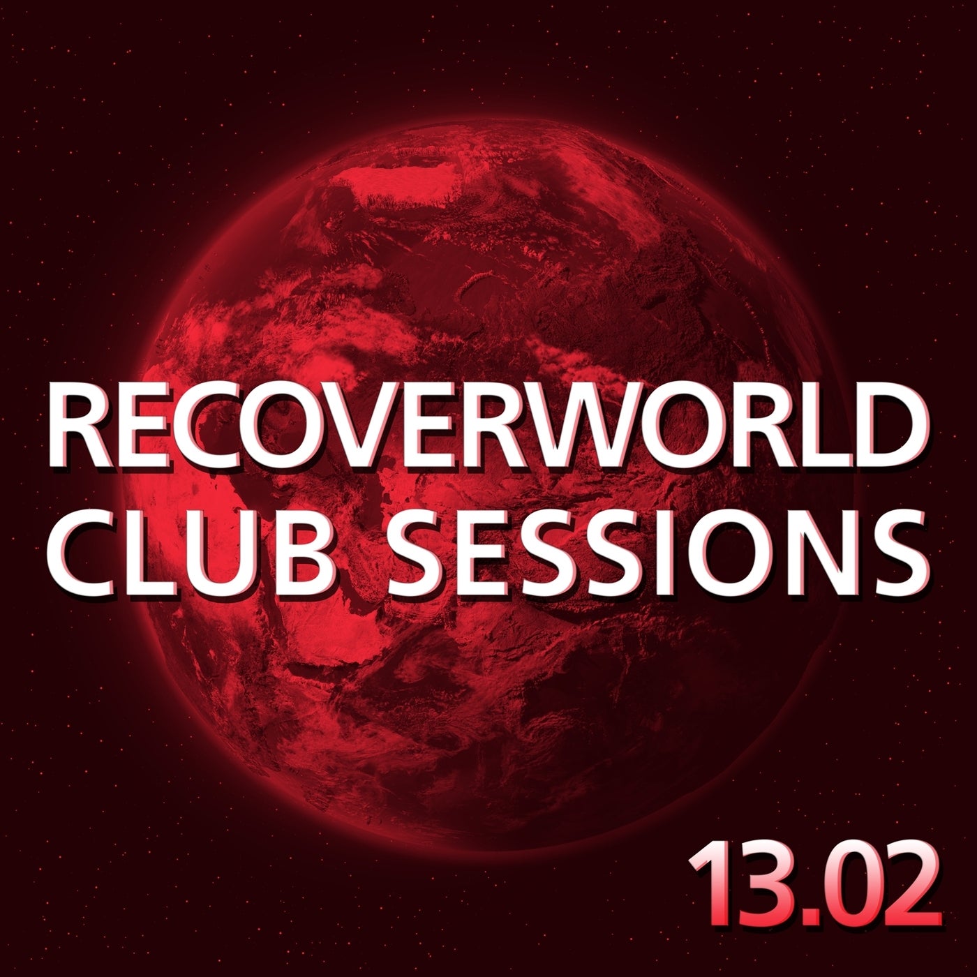 Recoverworld Club Sessions 13.02