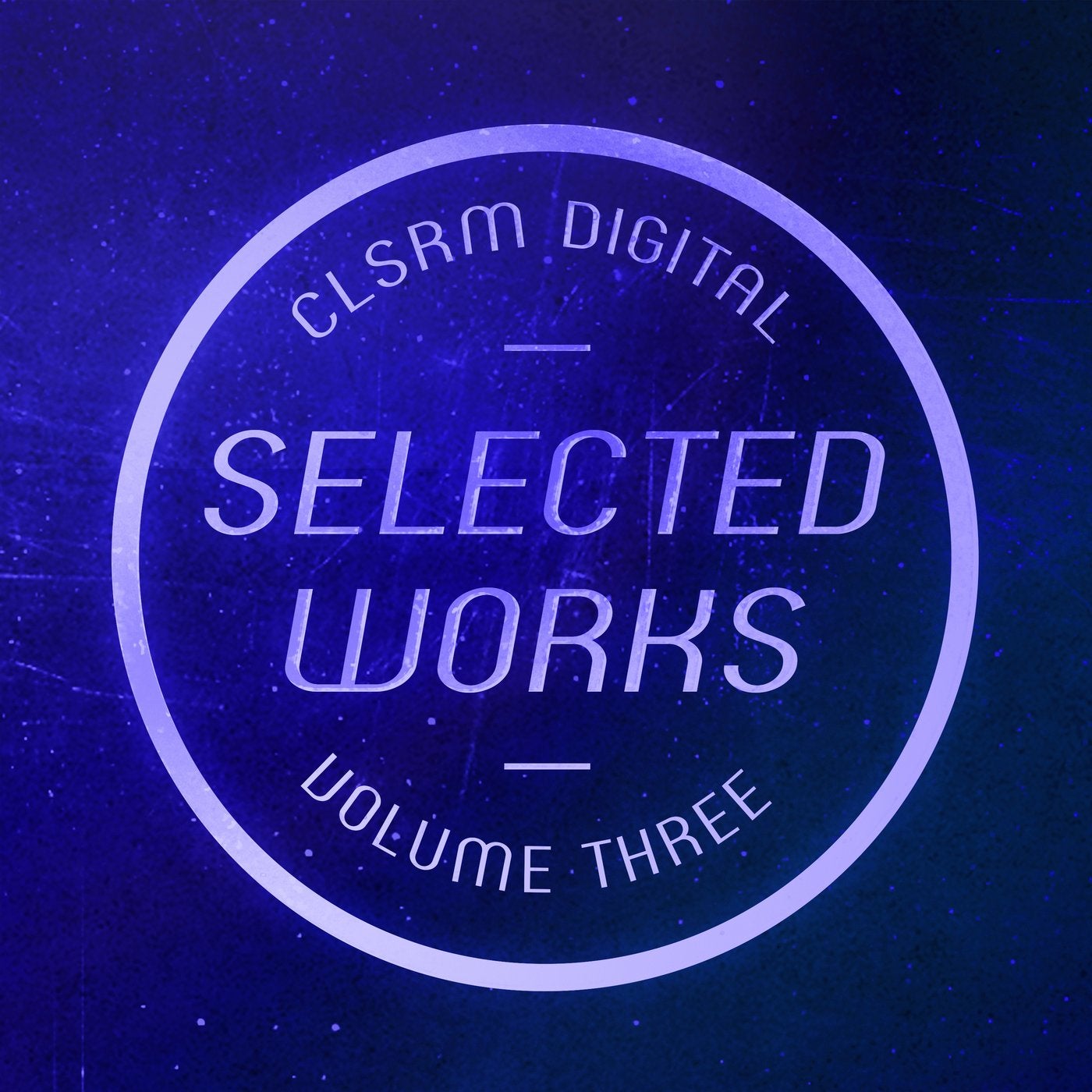 CLSRM Digital Selected Works, Vol. 3