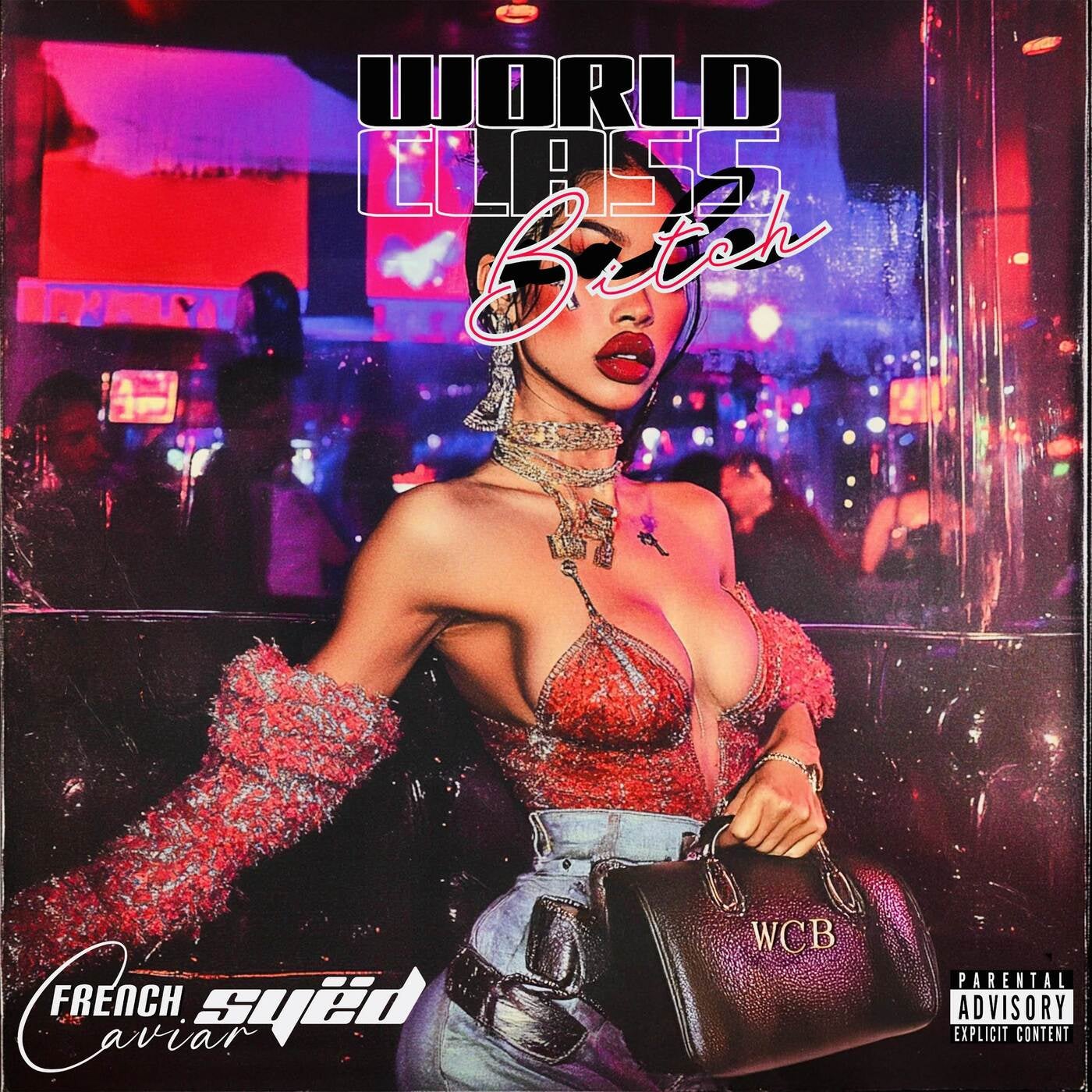 World Class Bitch