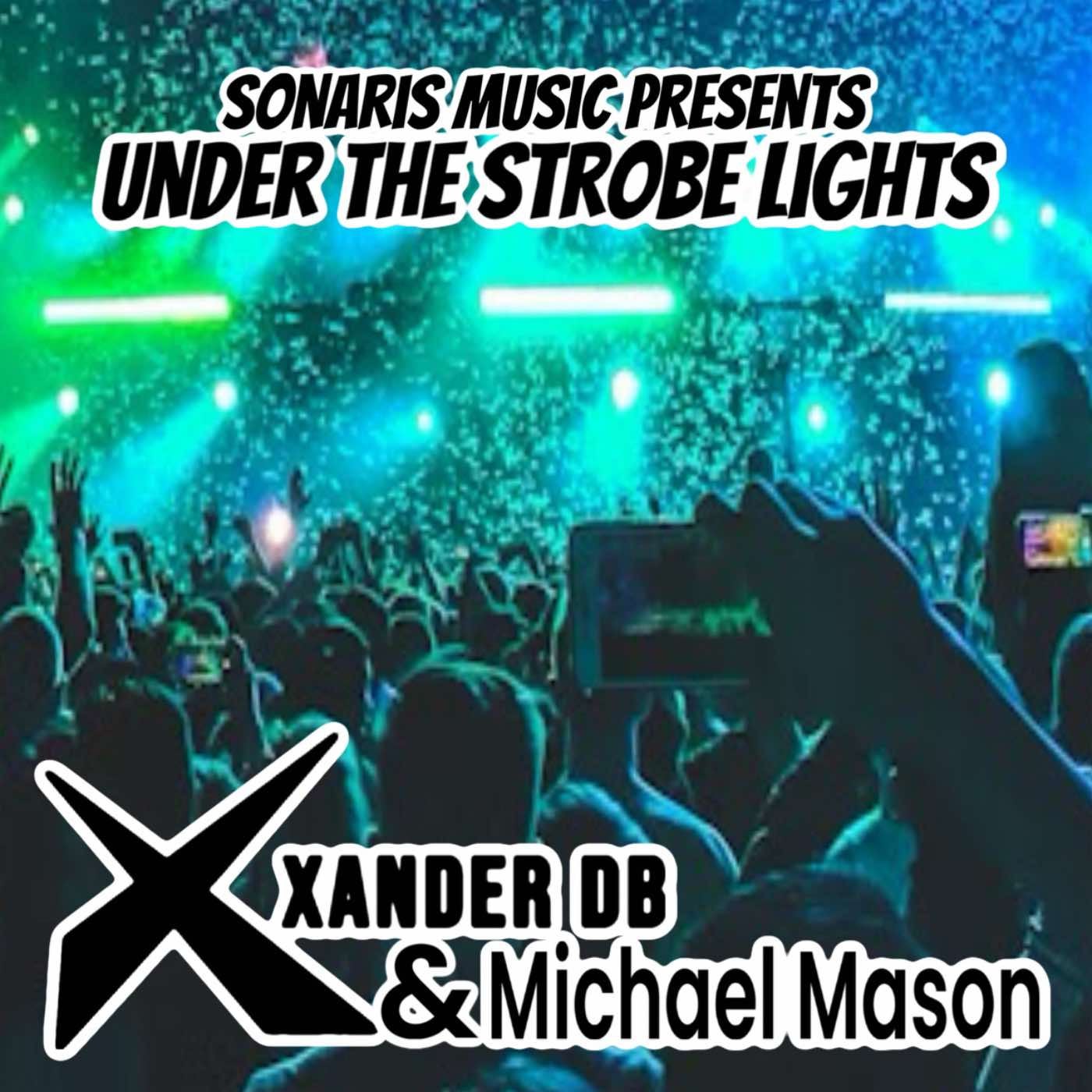 UNDER THE STROBE LIGHTS