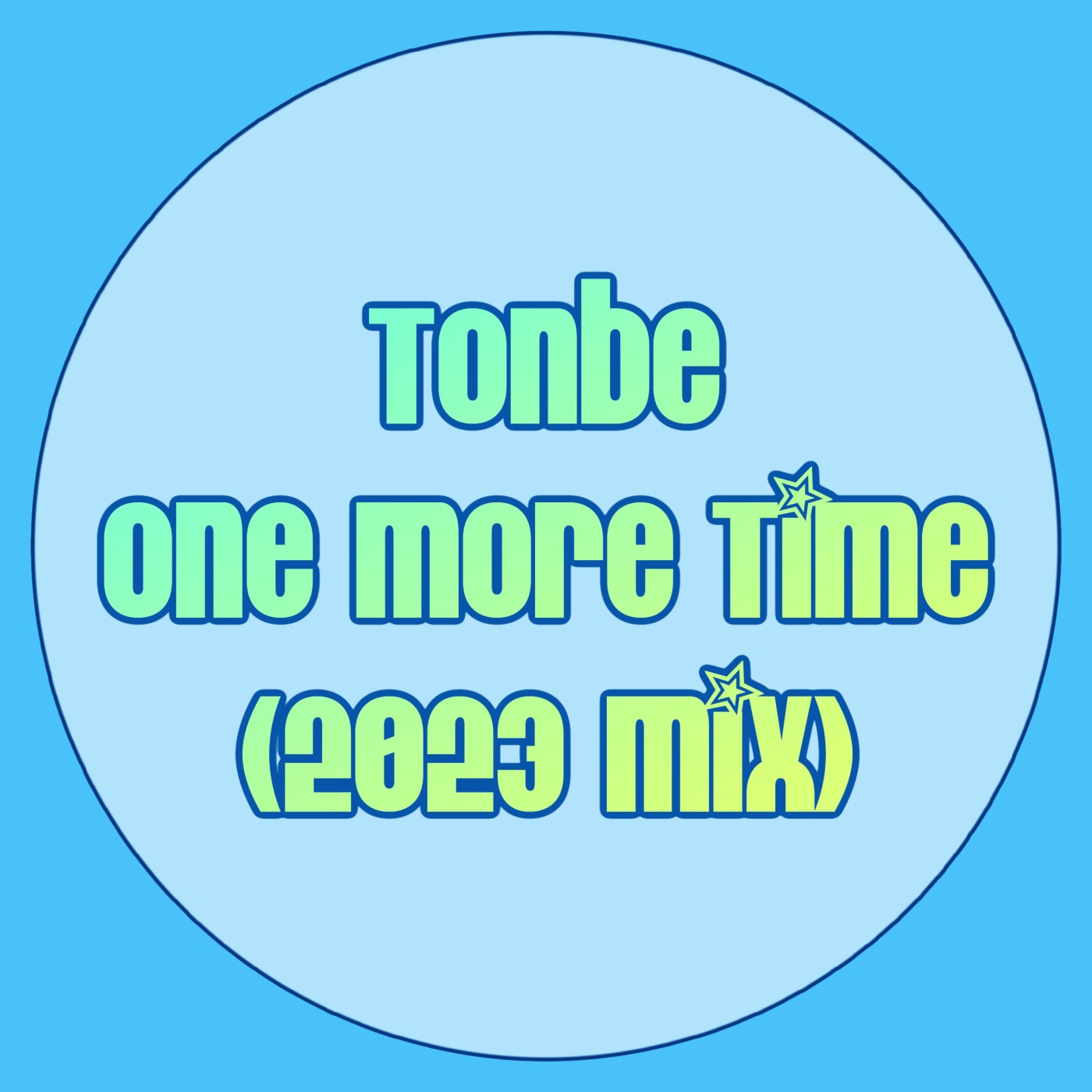 One More Time (2023 Mix)