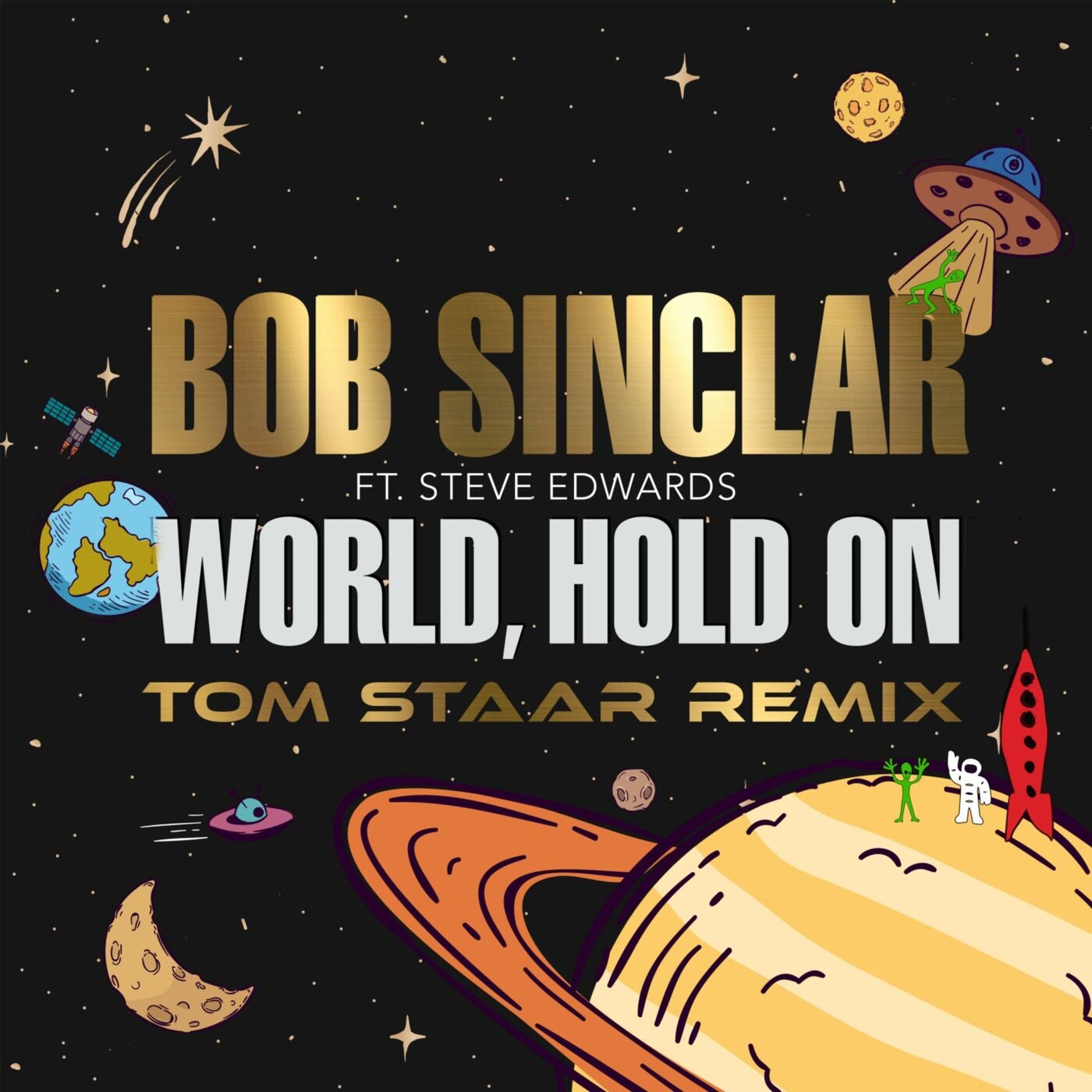 World, Hold On (Children Of The Sky) [Tom Staar Remix]