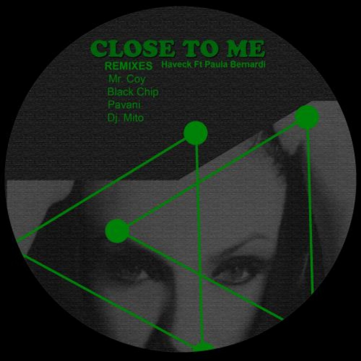 Close To Me