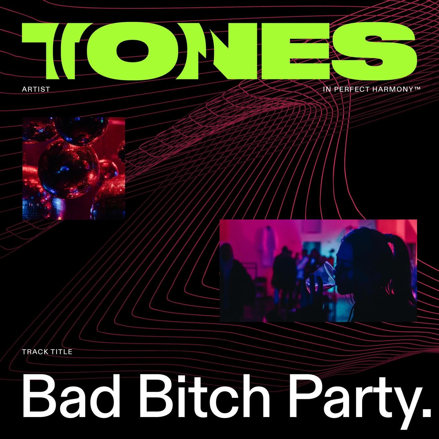 Bad Bitch Party