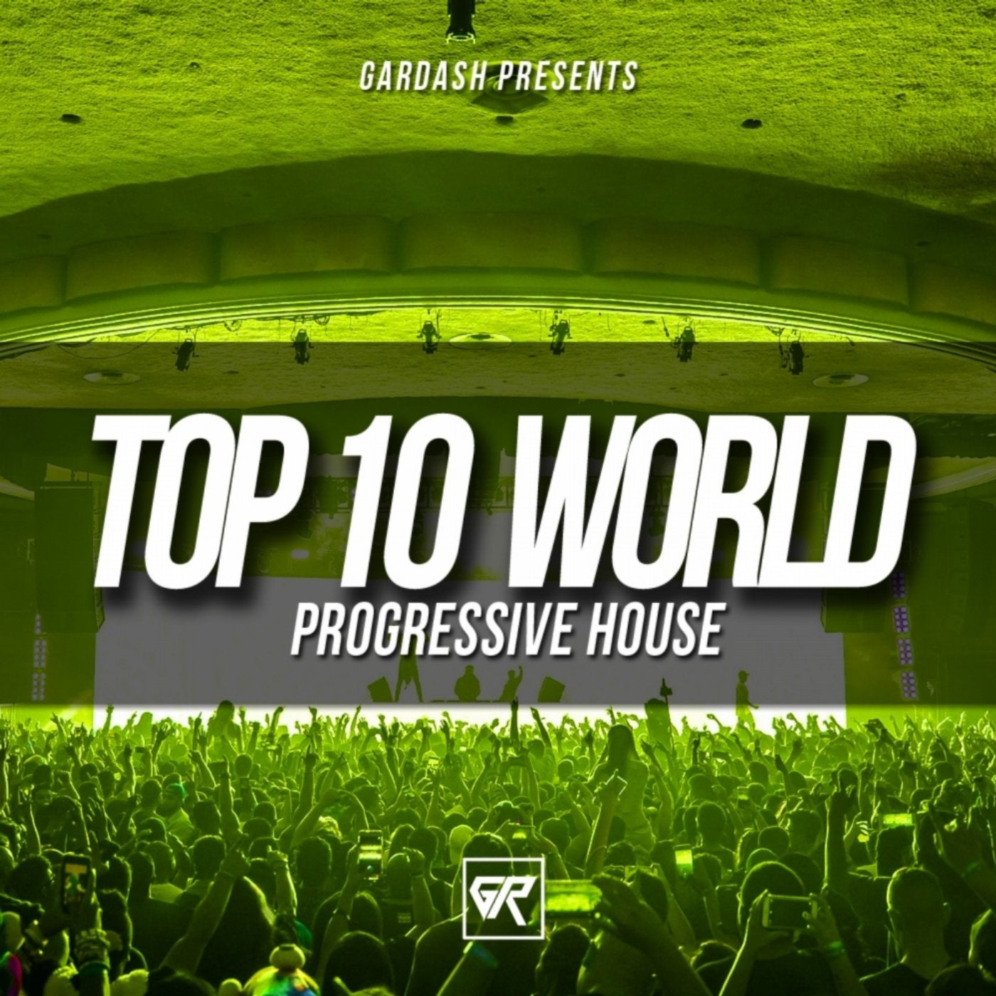 Top 10 World Progressive House