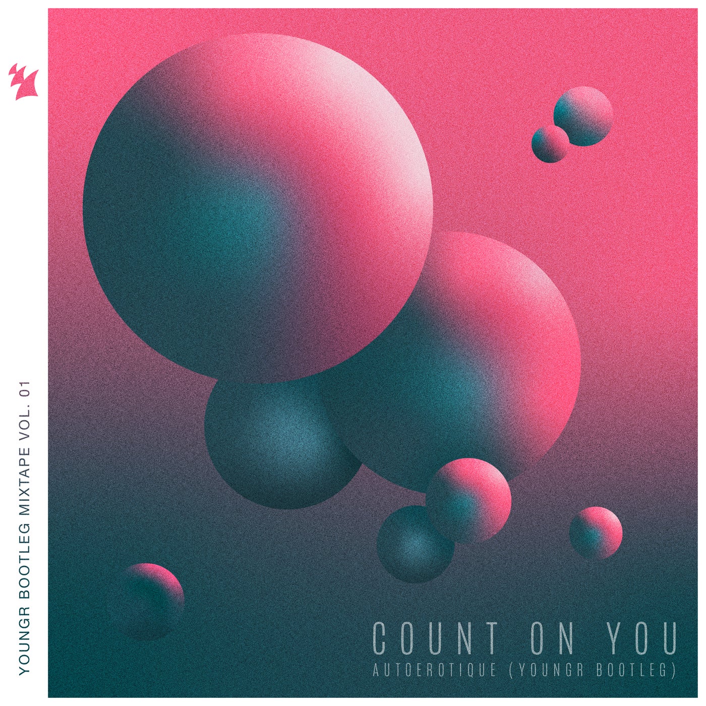 Count On You - Youngr Bootleg