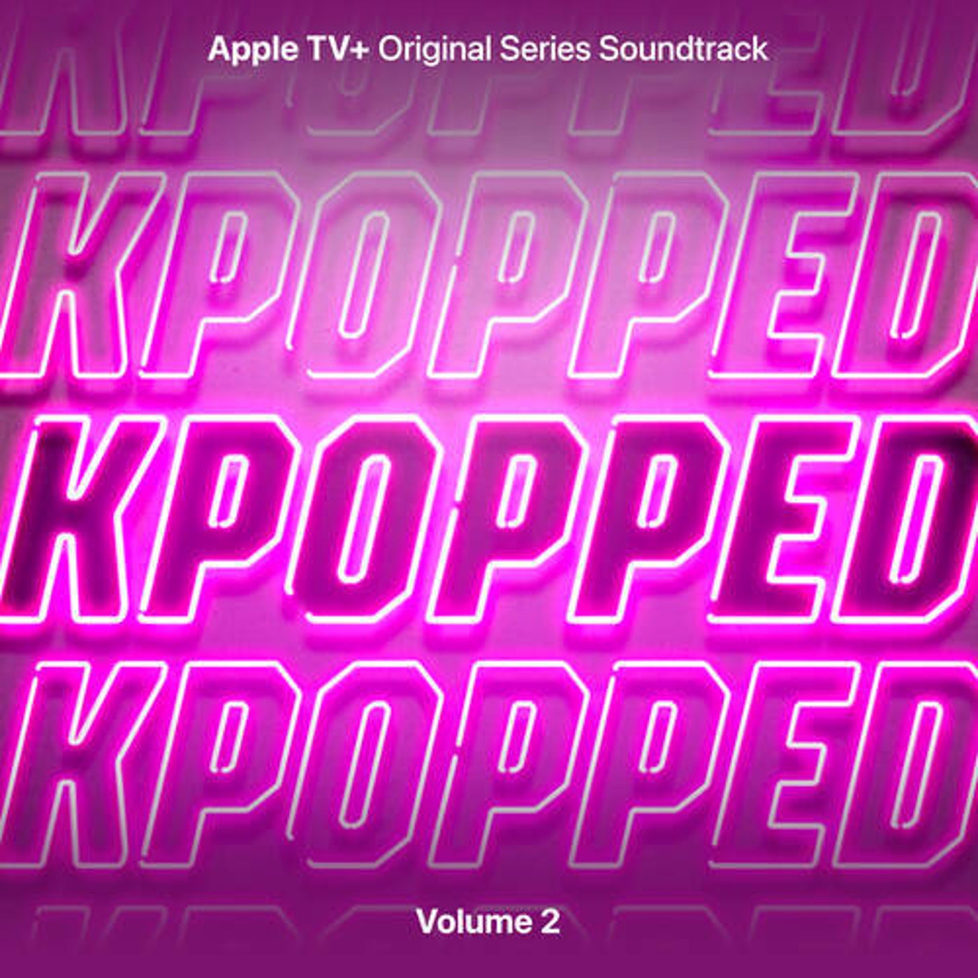 Cover art for KPOPPED (Apple TV+ Original Series Soundtrack) Vol. 2