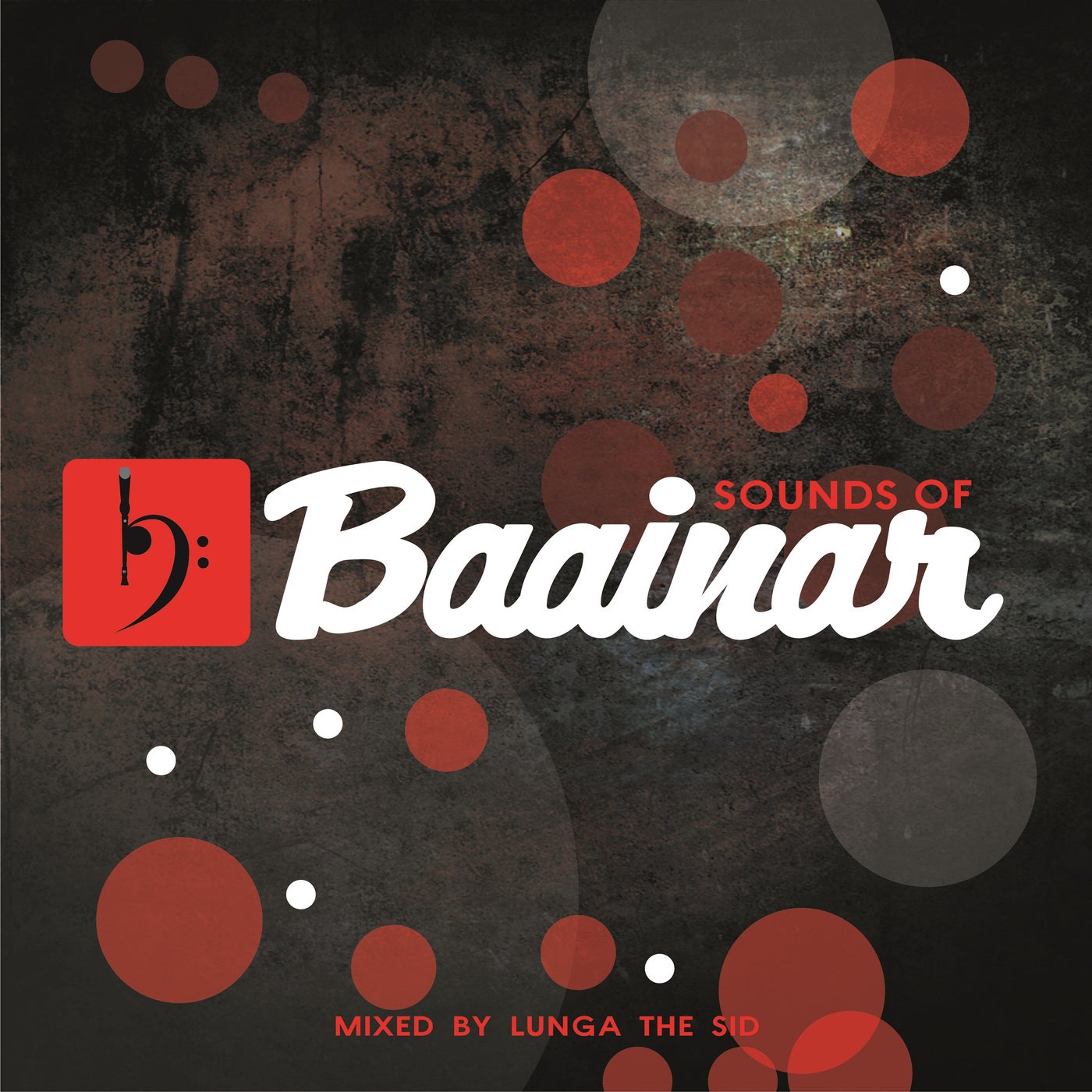 Sounds of Baainar Volume 1