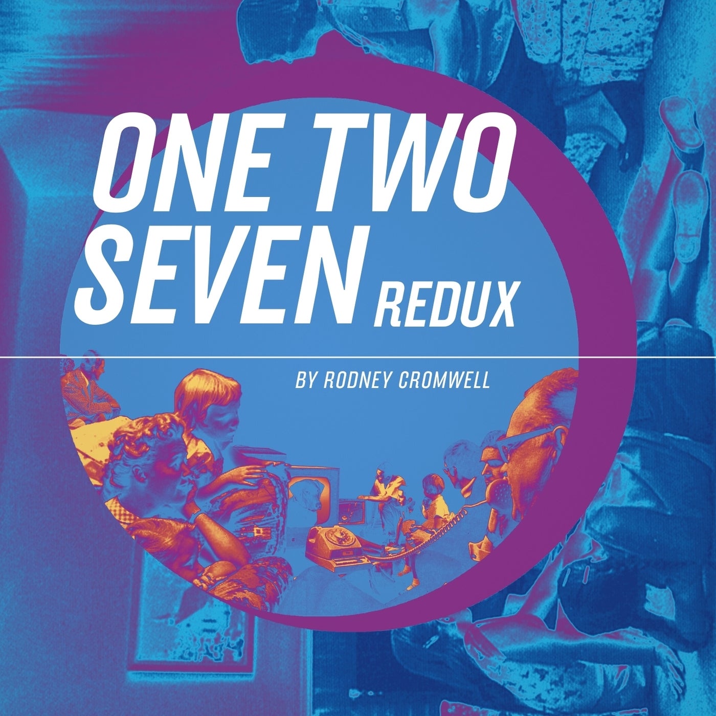 One Two Seven - redux