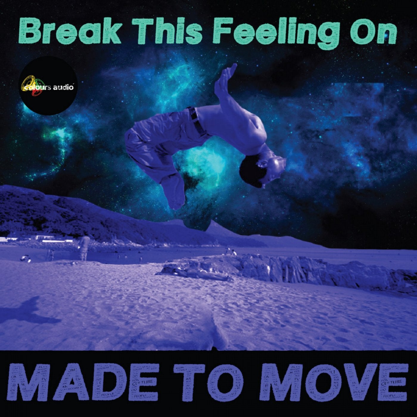 Break This Feeling On