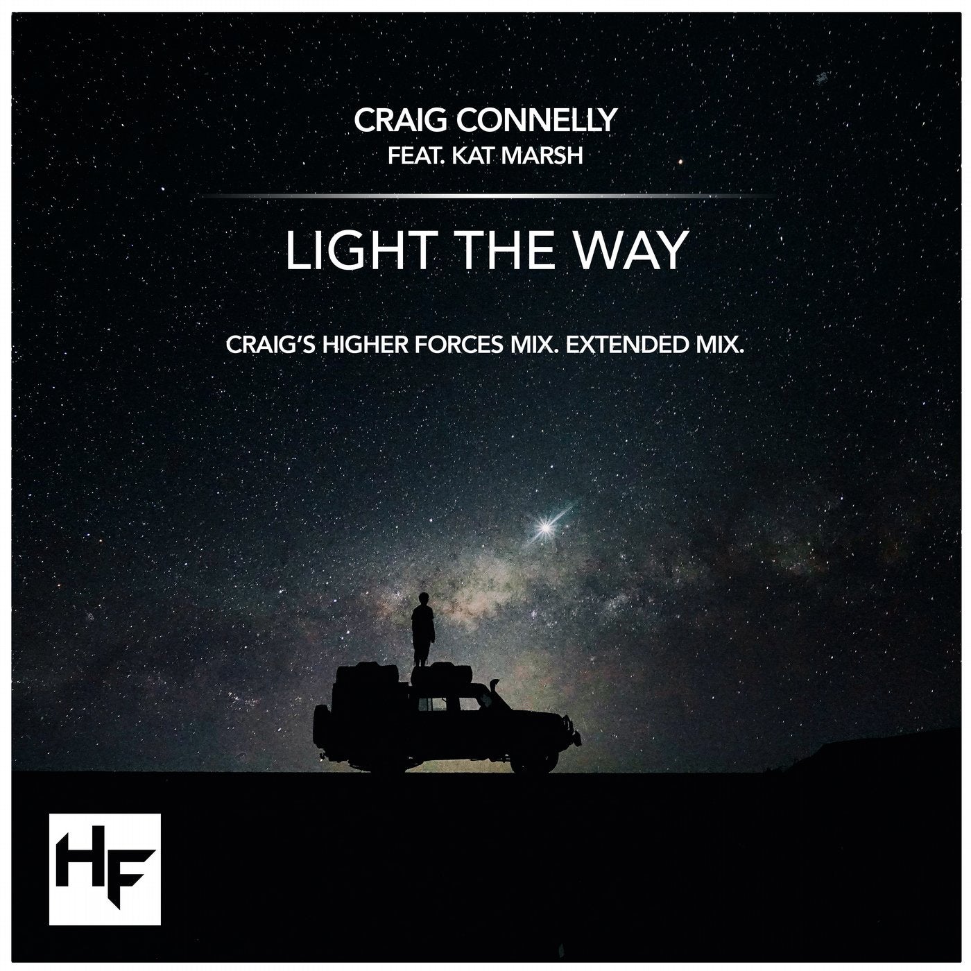 Higher forces. Craig Connelly Light the way. Light the way Craig Connelly feat. Kat Marsh. Spires Craig Connelly. Craig Connelly - stay.