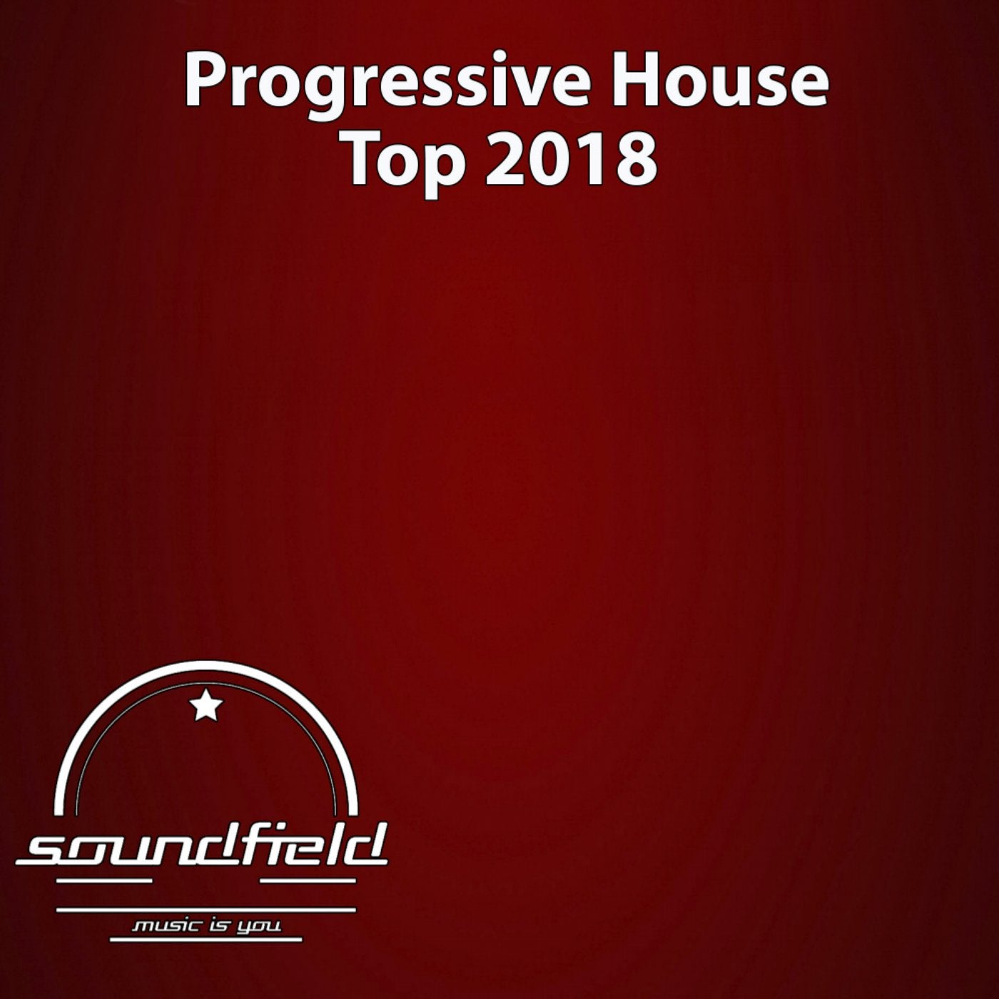 Progressive House Top 2018
