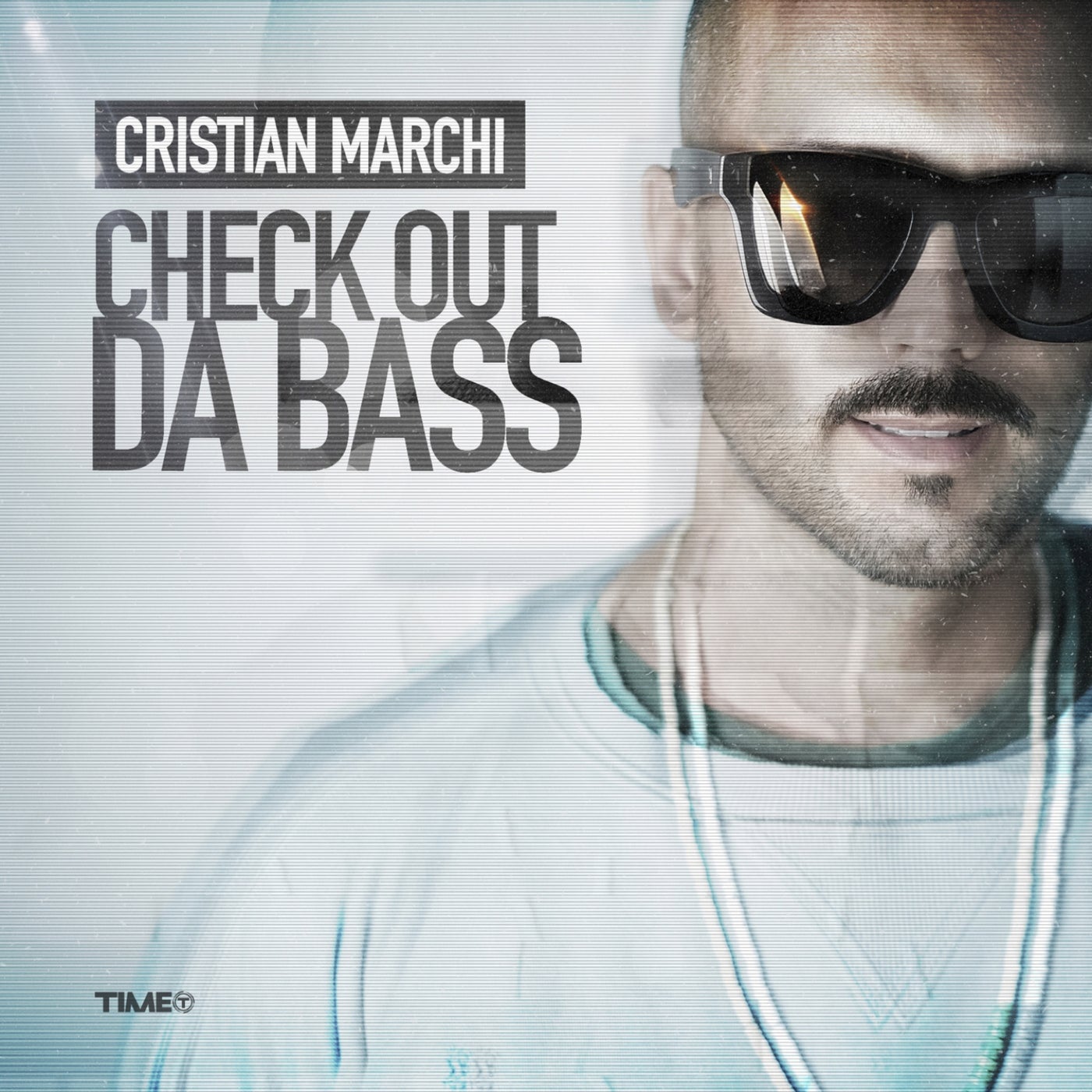 Cristian Marchi - Check Out da Bass [TIME Records] | Music & Downloads on  Beatport