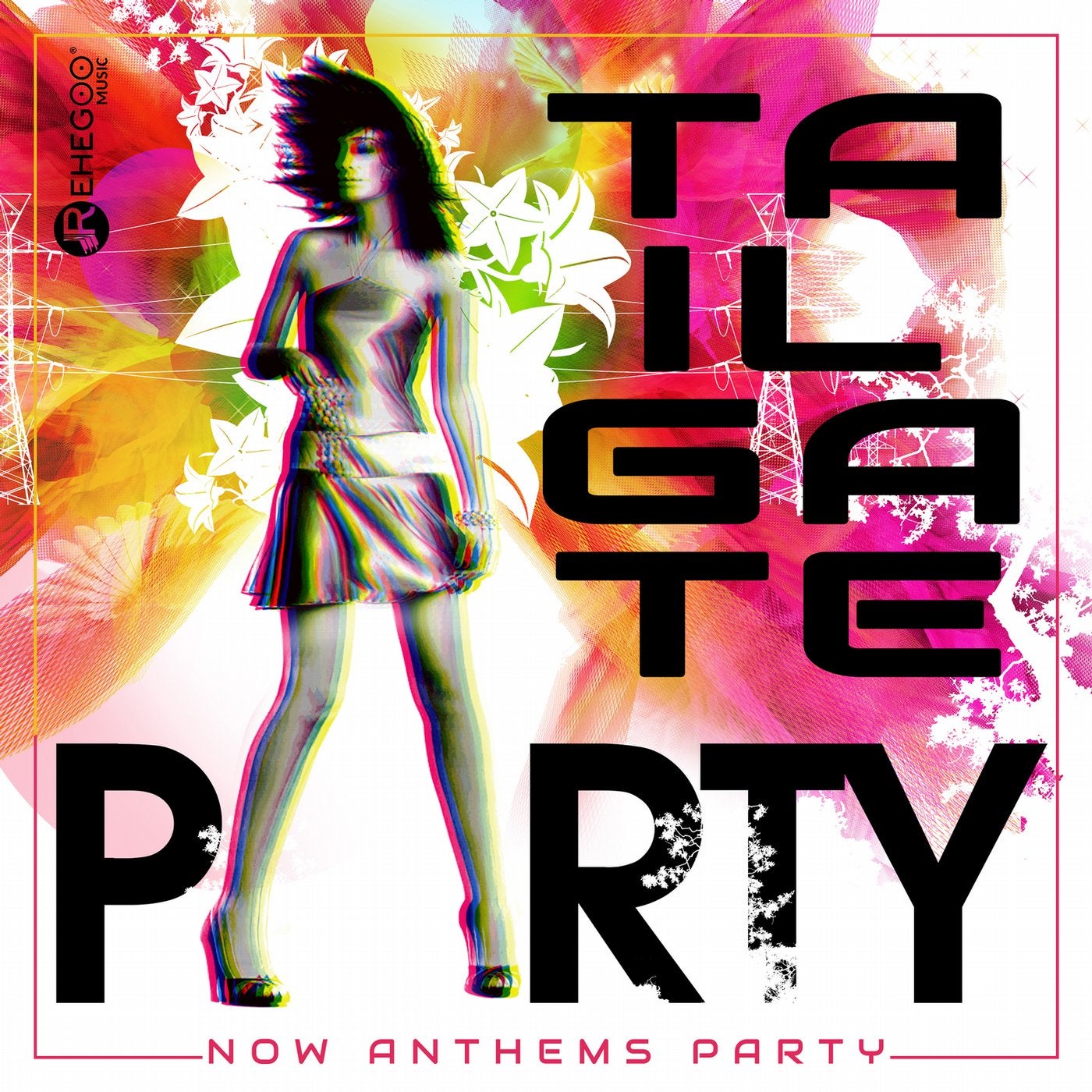 Tailgate Party - Now Anthems Party