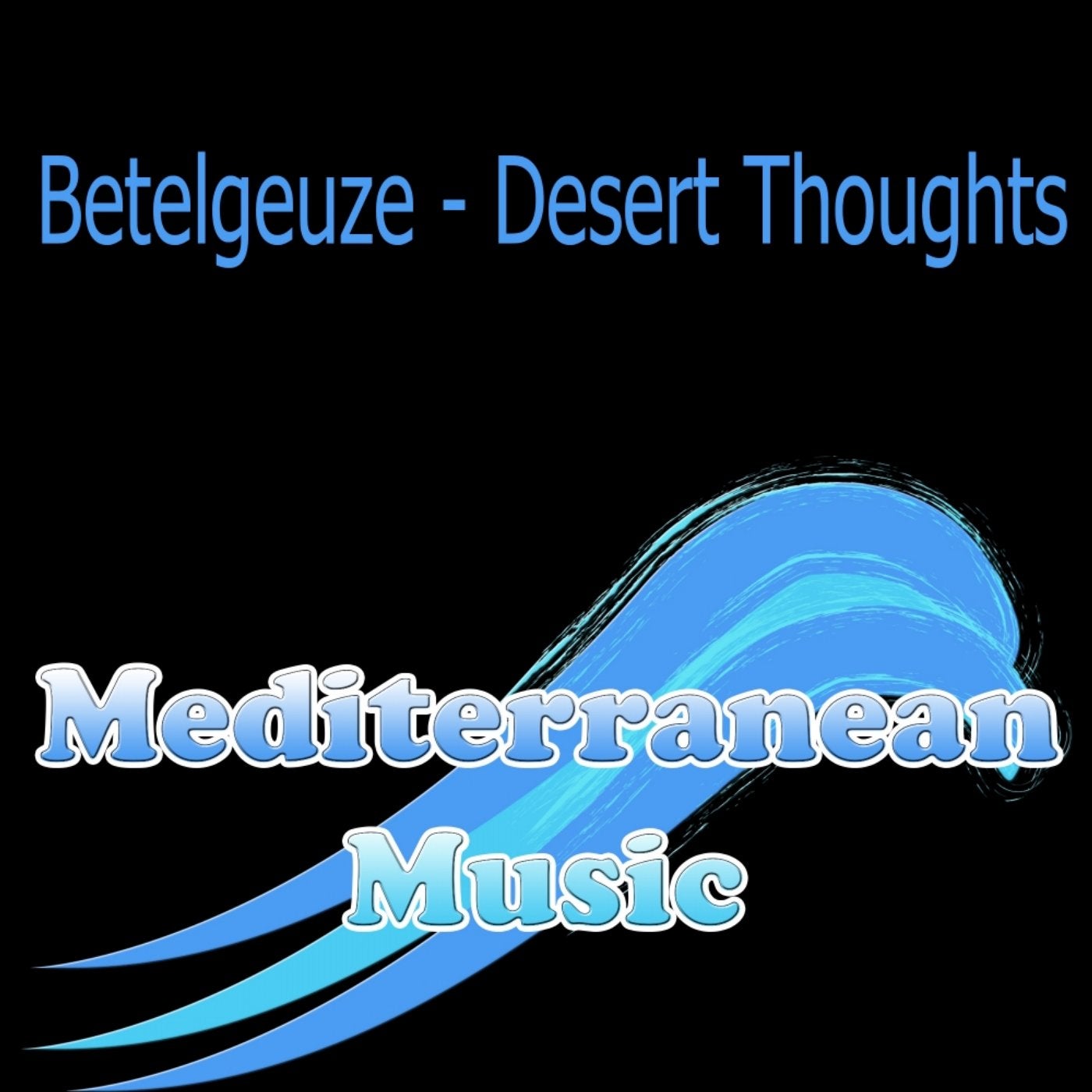 Desert Thoughts
