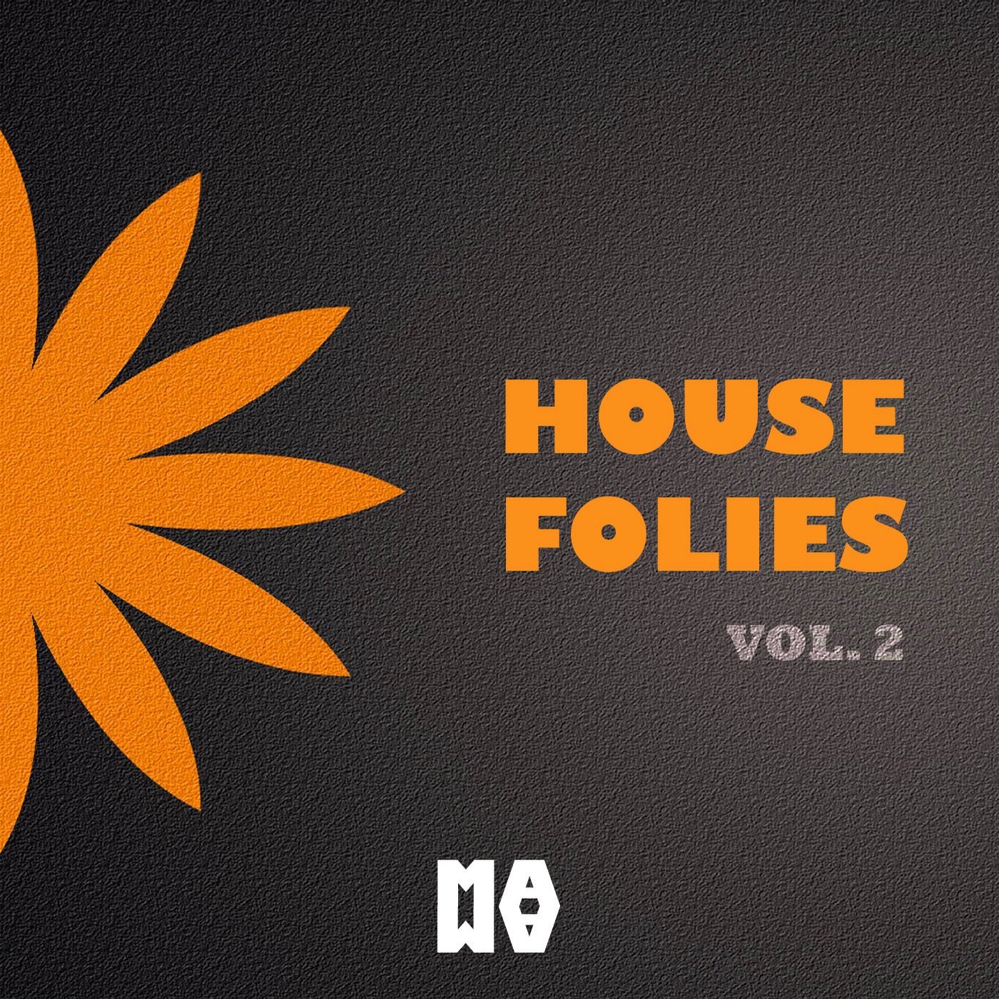 House Folies Vol. 2