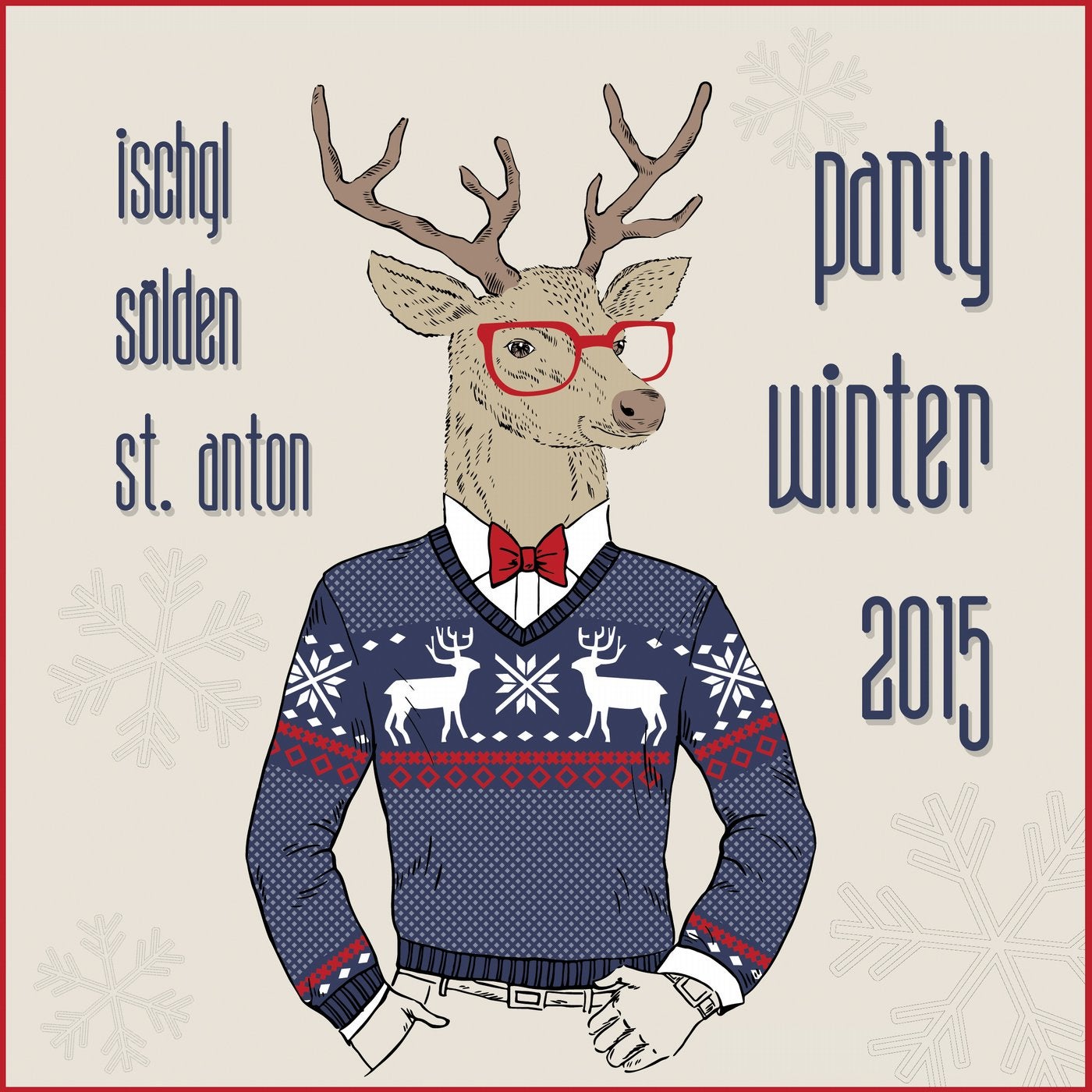 Ischgl, Sölden, St. Anton - Party Winter 2015