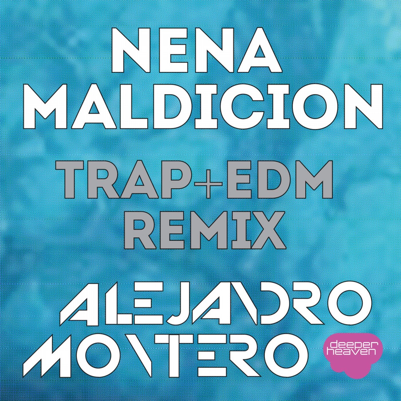 Nena Maldicion - Trap + EDM Remix