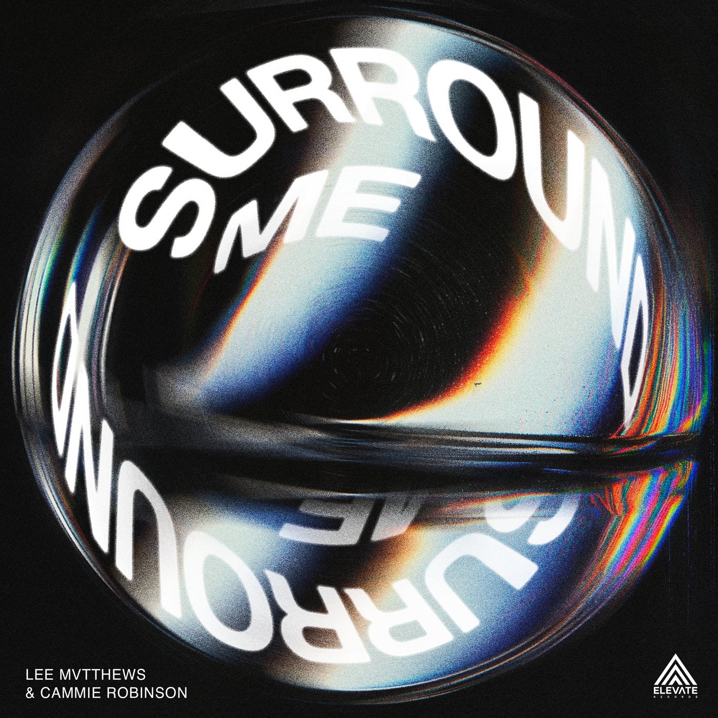 Surround Me (Extended Mix)