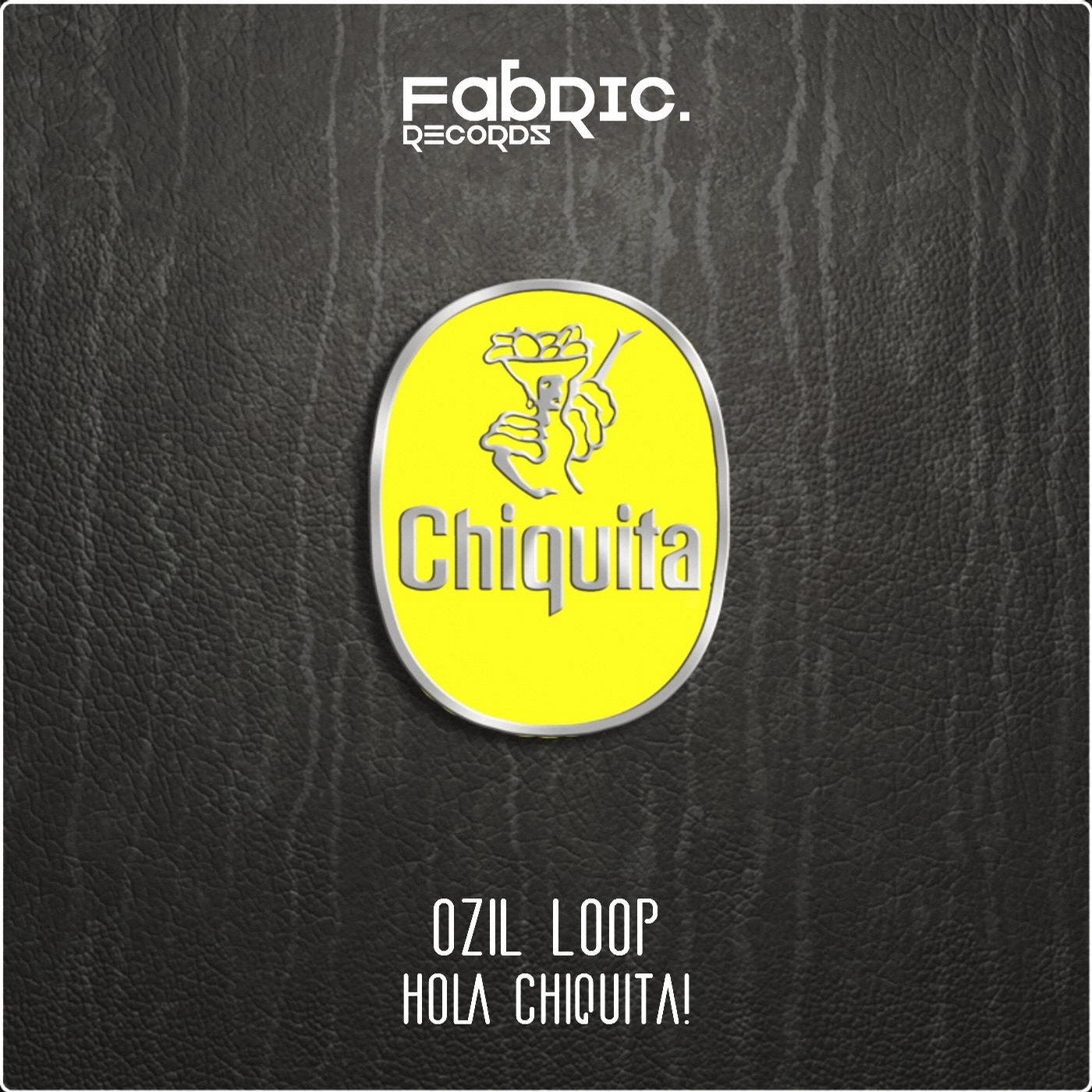 Hola Chiquita! (Original Mix) by Ozil Loop on Beatport