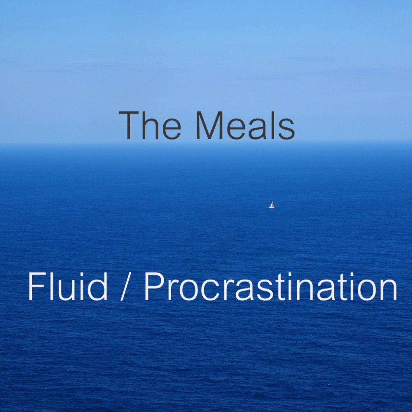Fluid / Procrastination