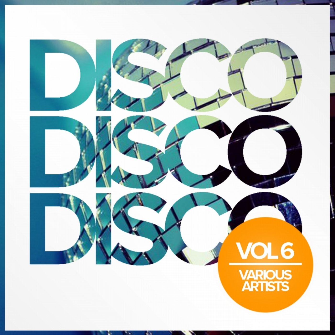 Disco Disco Disco, Vol. 6