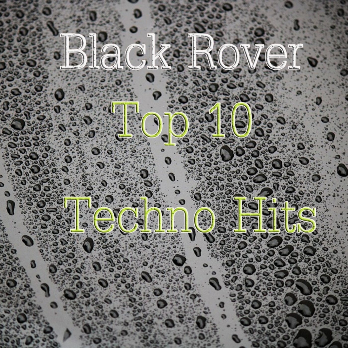 Top 10 Techno Hits