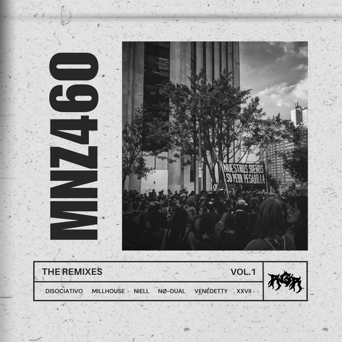 MNZ460 (The Remixes Vol.1)