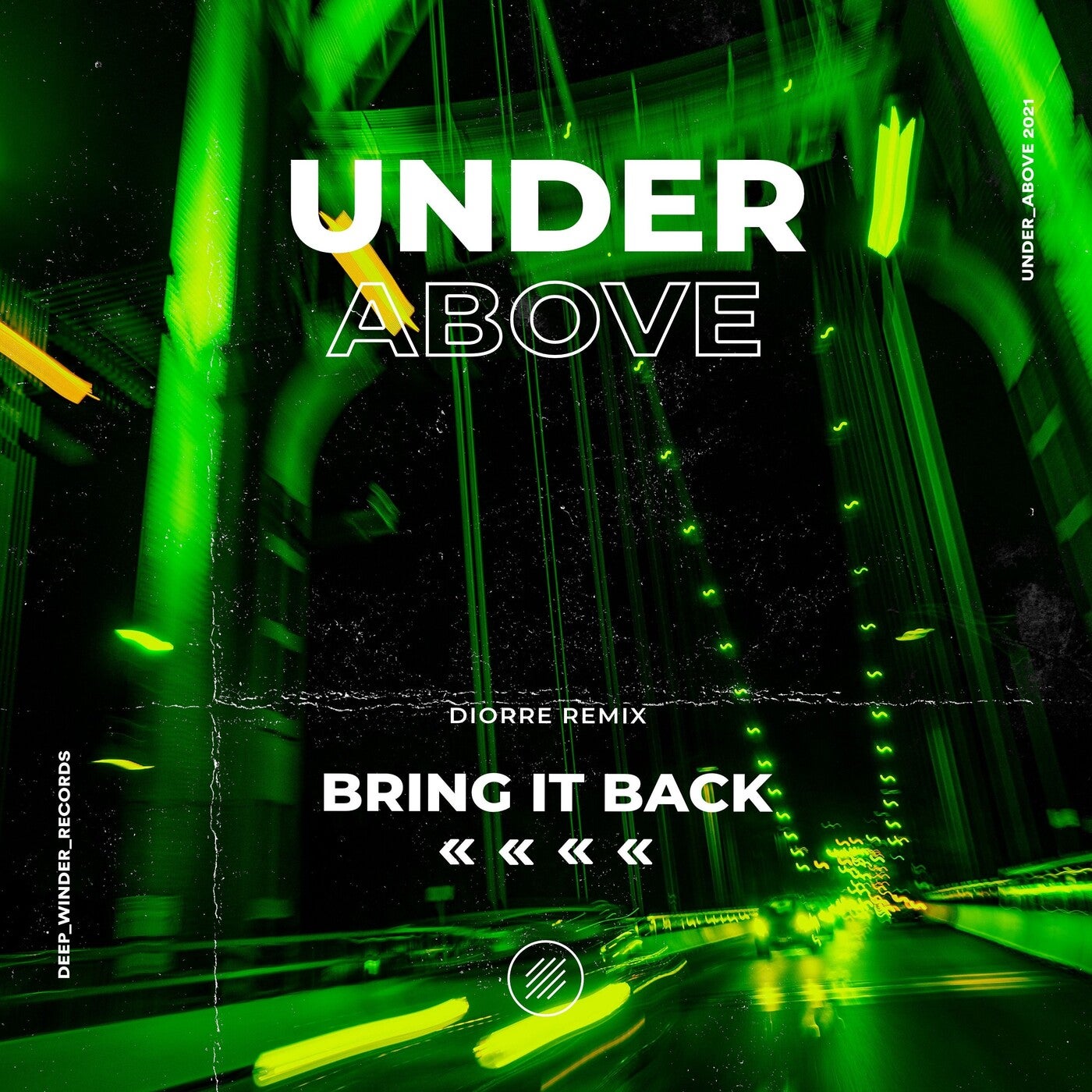 Bring It Back (Diorre Remix)