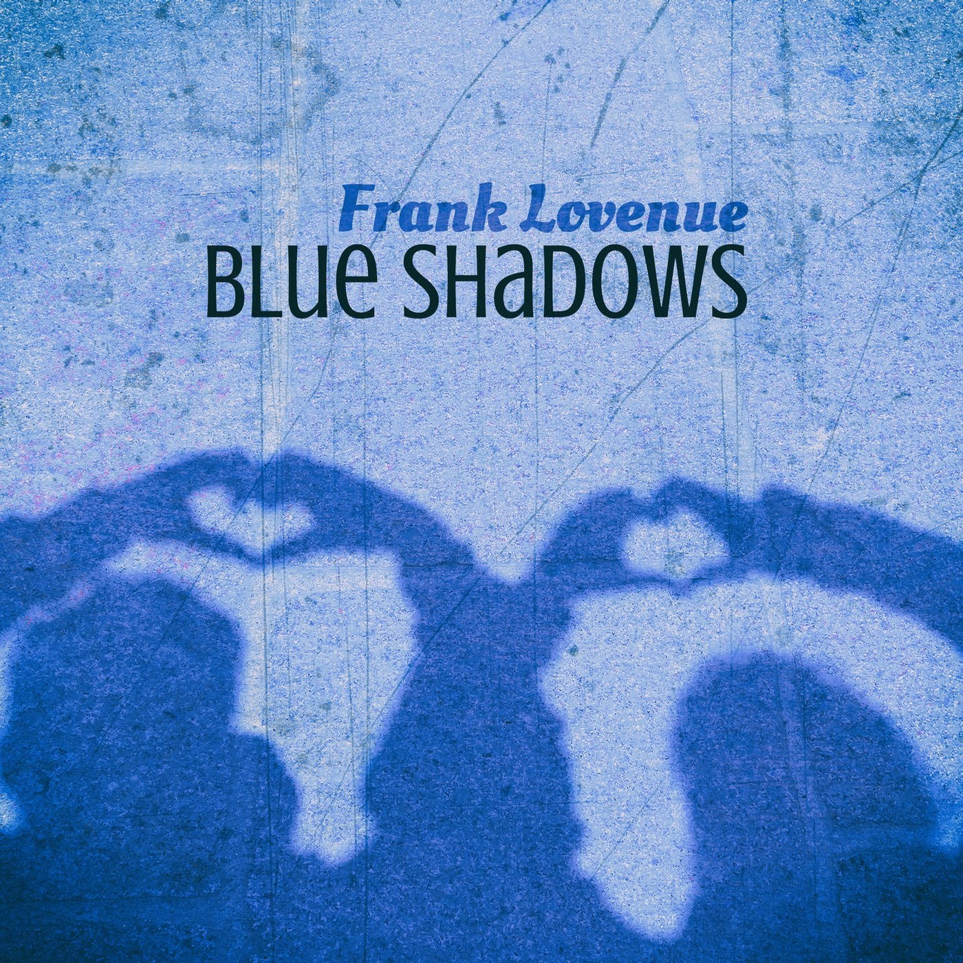 Blue Shadows