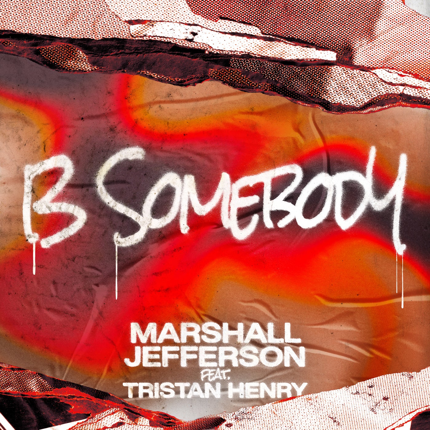 B Somebody (feat. Tristan Henry) [Extended Mix]
