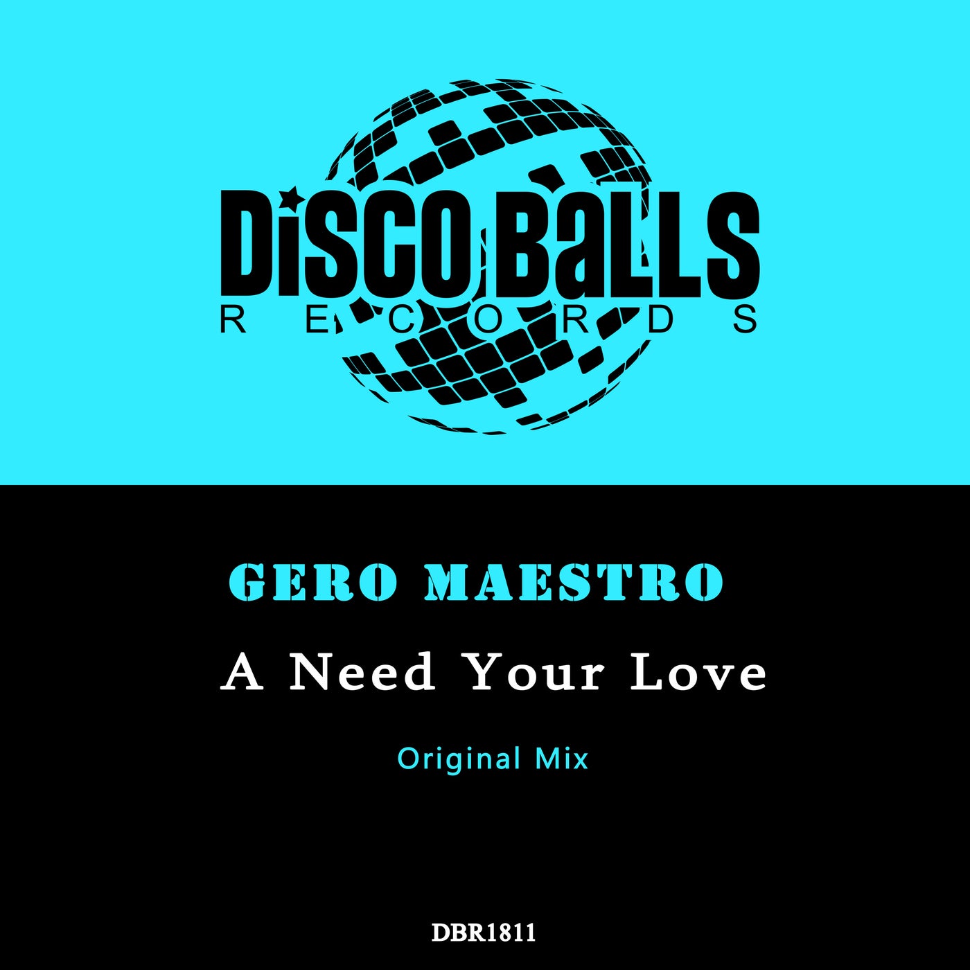 Gero Maestro –  A Need Your Love [Disco Balls Records]