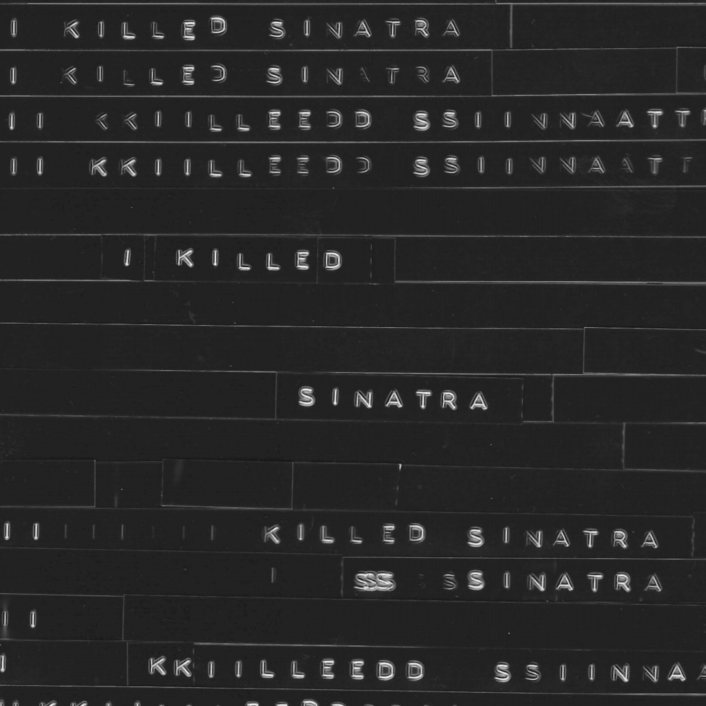 I Killed Sinatra