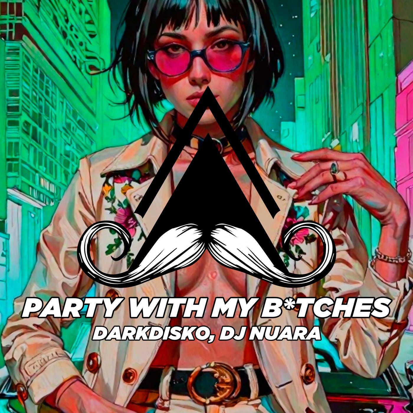 Party with My B*tches