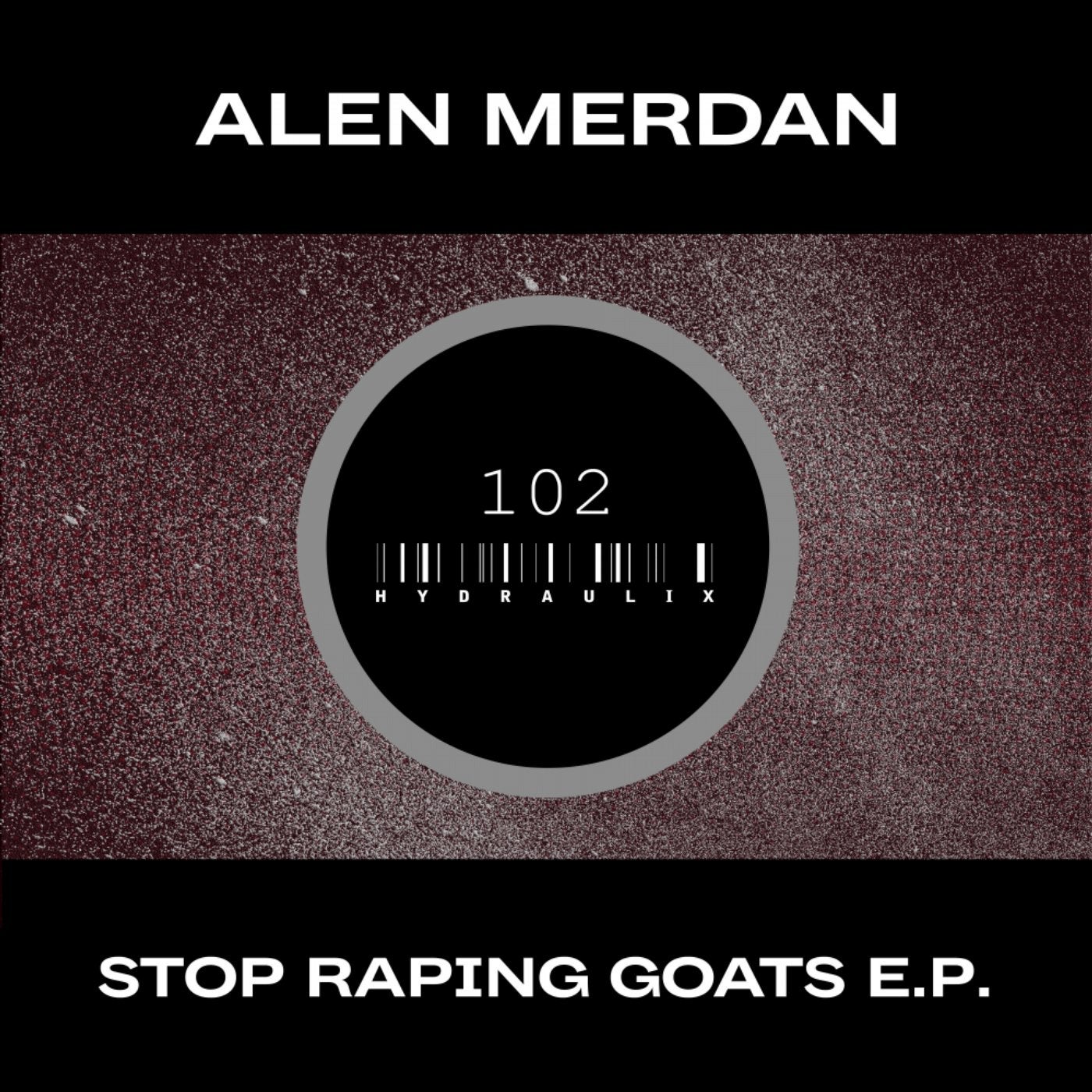 Stop Raping Goats E.P.