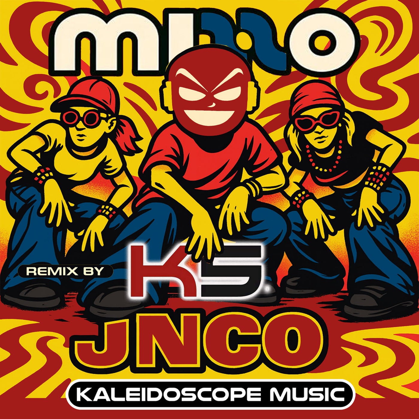 JNCO (K5 Remix)